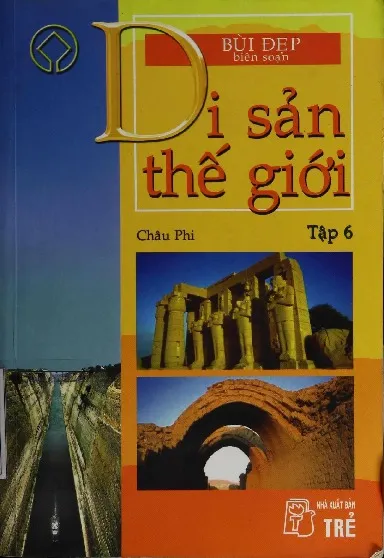 Ảnh bìa của Sách Di sản thế giới - Châu Phi - Tập 6
