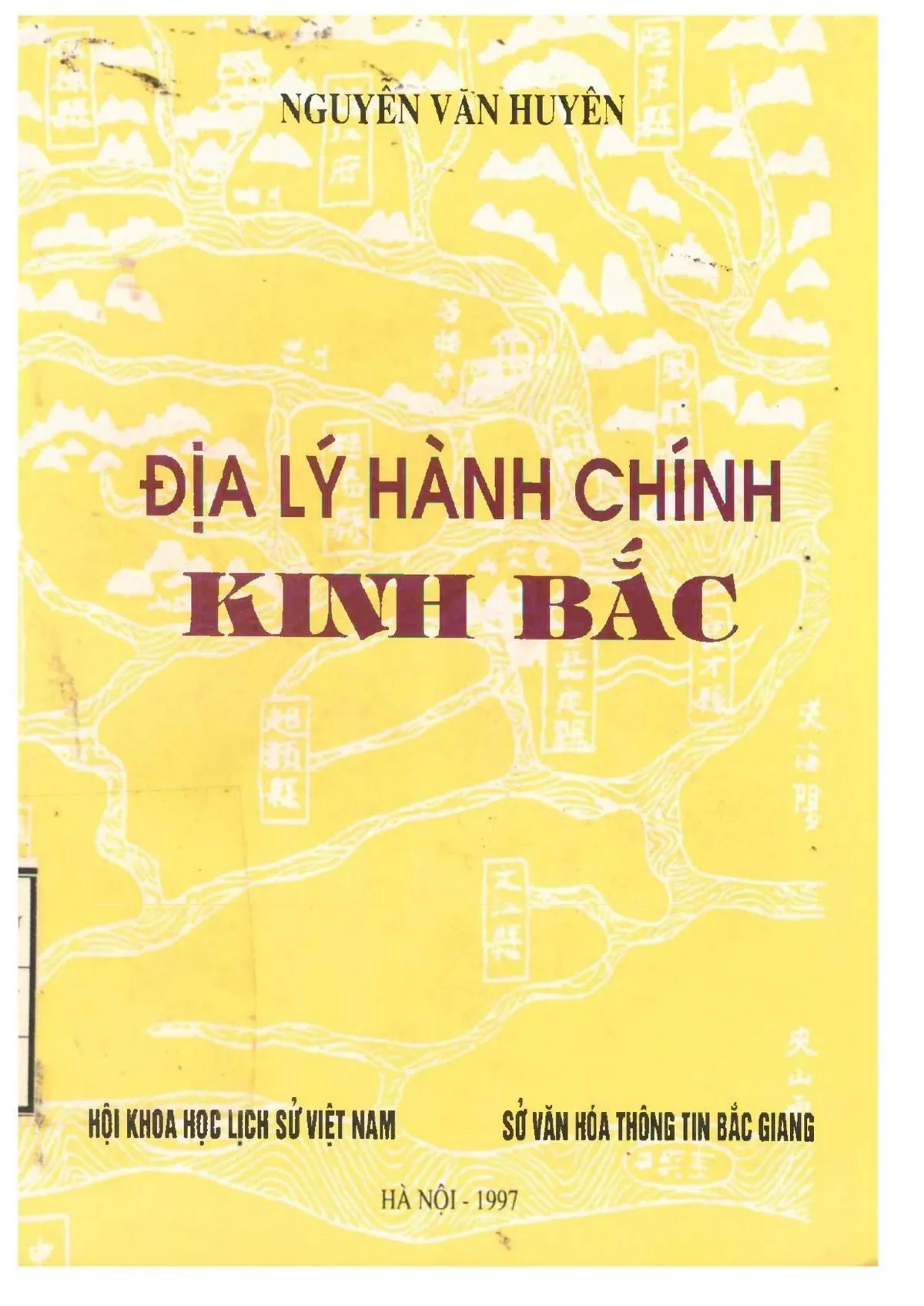 Ảnh bìa của Sách Địa lý hành chính Kinh Bắc