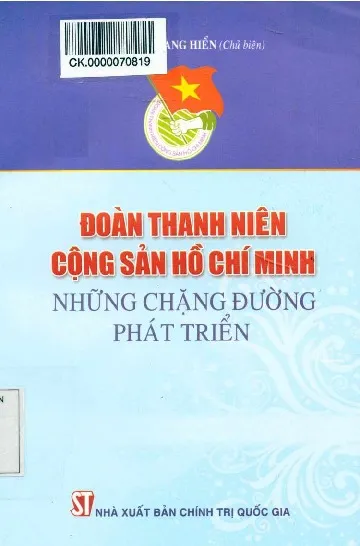 Ảnh bìa của Sách Đoàn thanh niên cộng sản Hồ Chí Minh những chặn đường phát triển
