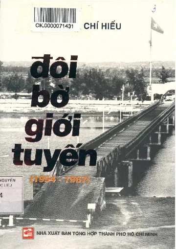 Ảnh bìa của Sách Đôi bờ giới tuyến (1954 - 1967)