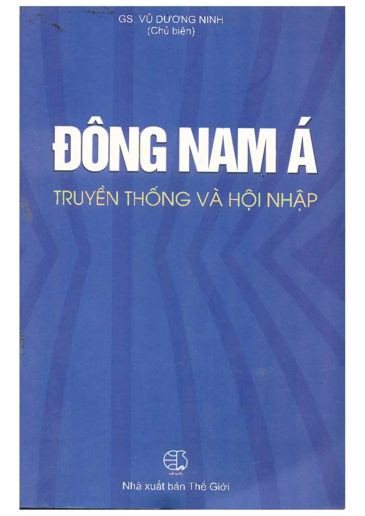 Ảnh bìa của Sách Đông Nam Á truyền thống và hội nhập