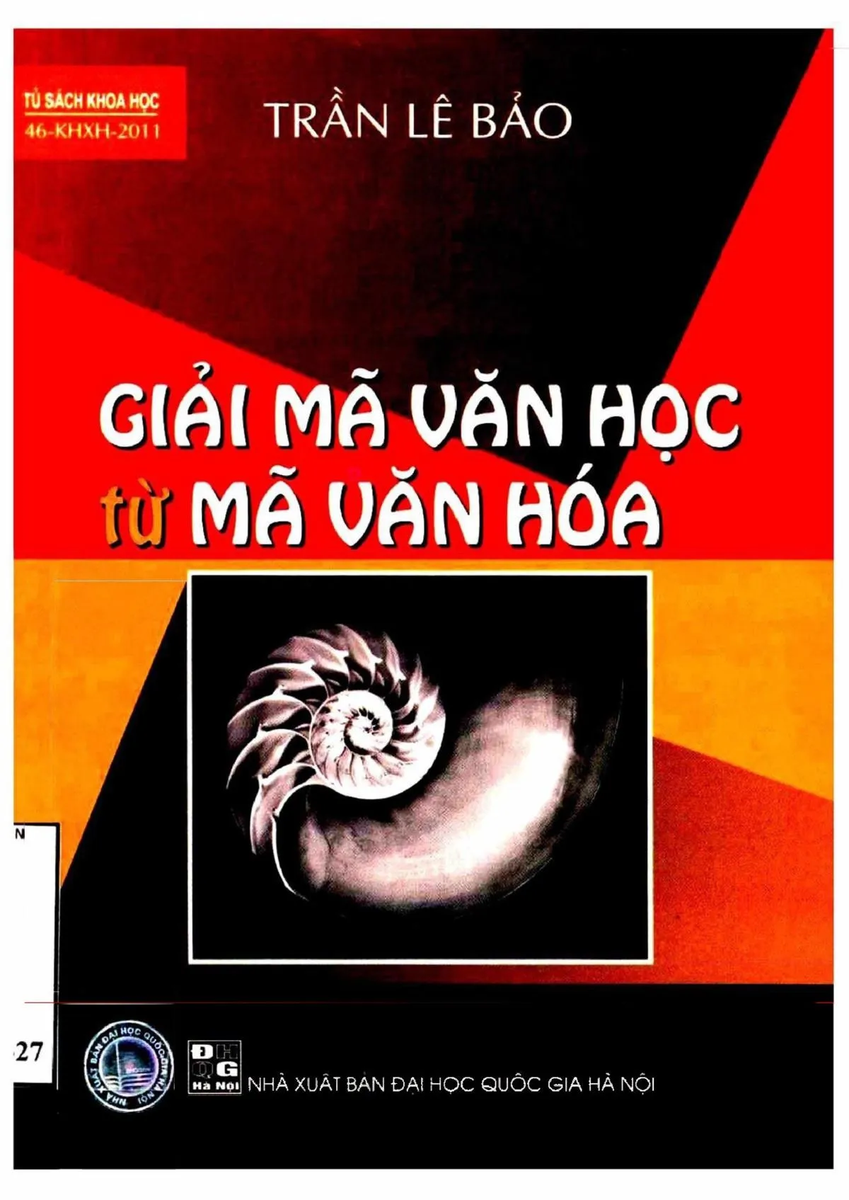 Ảnh bìa của Sách Gải mã văn học từ mã văn hóa