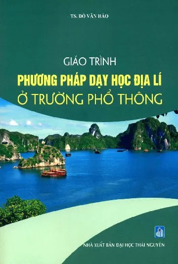 Ảnh bìa của Sách Giáo trình phương pháp dạy học địa lý ở trường phổ thông