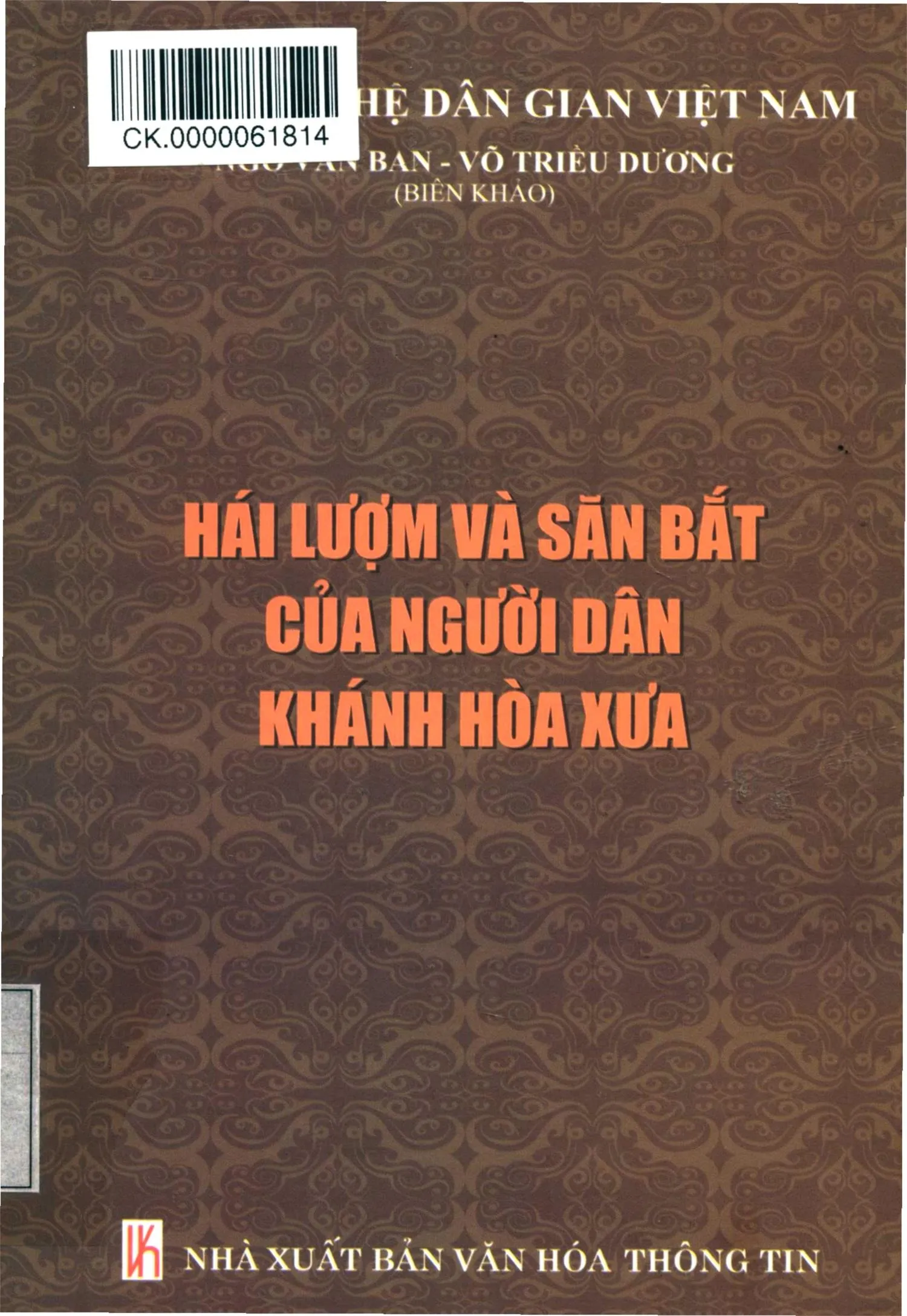 Ảnh bìa của Sách Hái lượm và săn bắt của người dân Khánh Hòa xưa