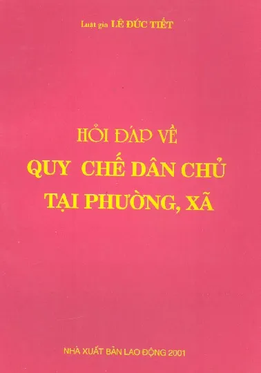 Ảnh bìa của Sách Hỏi đáp về quy chế dân chủ tại phường, xã (1)