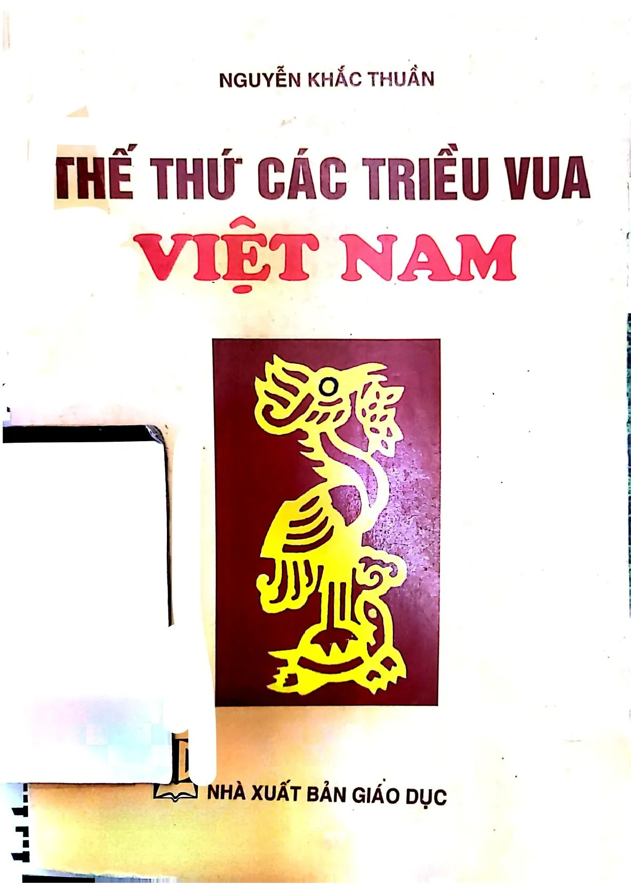 Ảnh bìa của Thế thứ các triều vua Việt Nam