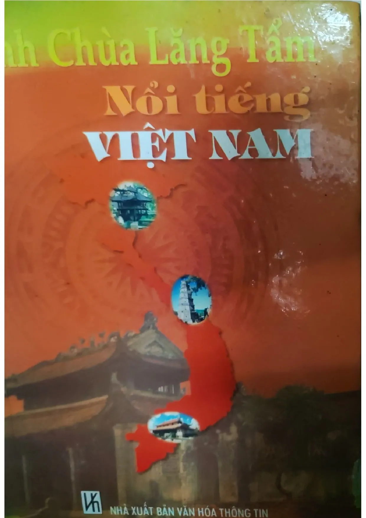 Ảnh bìa của Đình chùa lăng tẩm nổi tiếng Việt Nam
