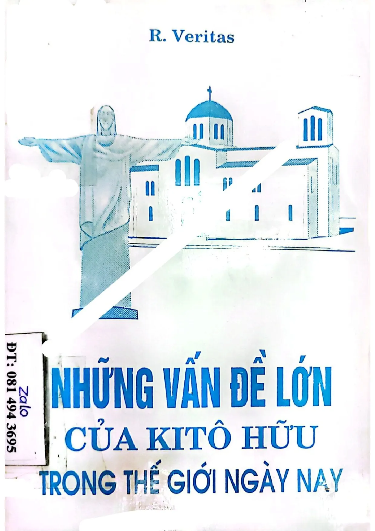 Ảnh bìa của Những vấn đề lớn của Ki tô hữu trong thế giới ngày nay