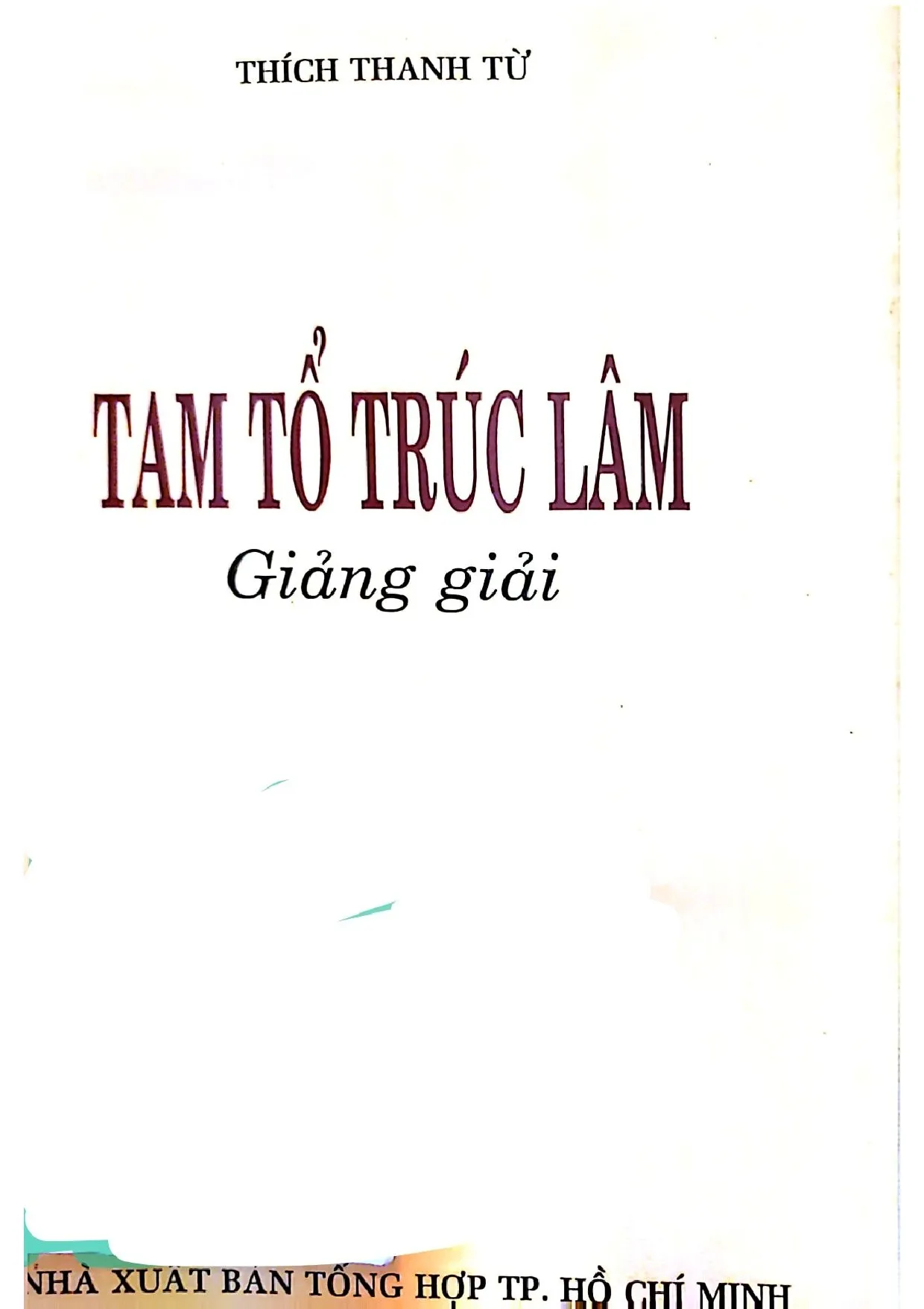 Ảnh bìa của Tam tổ Trúc lâm giảng giải