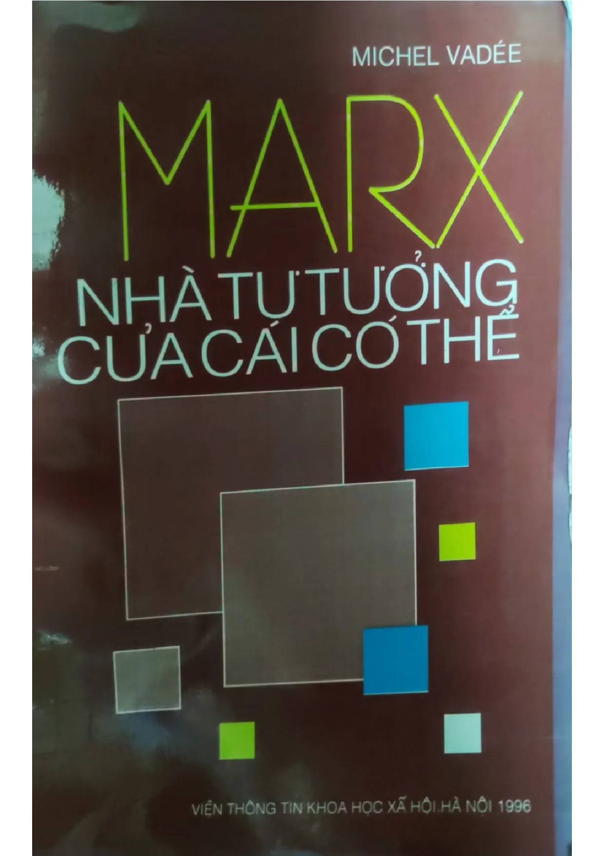 Ảnh bìa của Marx nhà tư tưởng của cái có thể