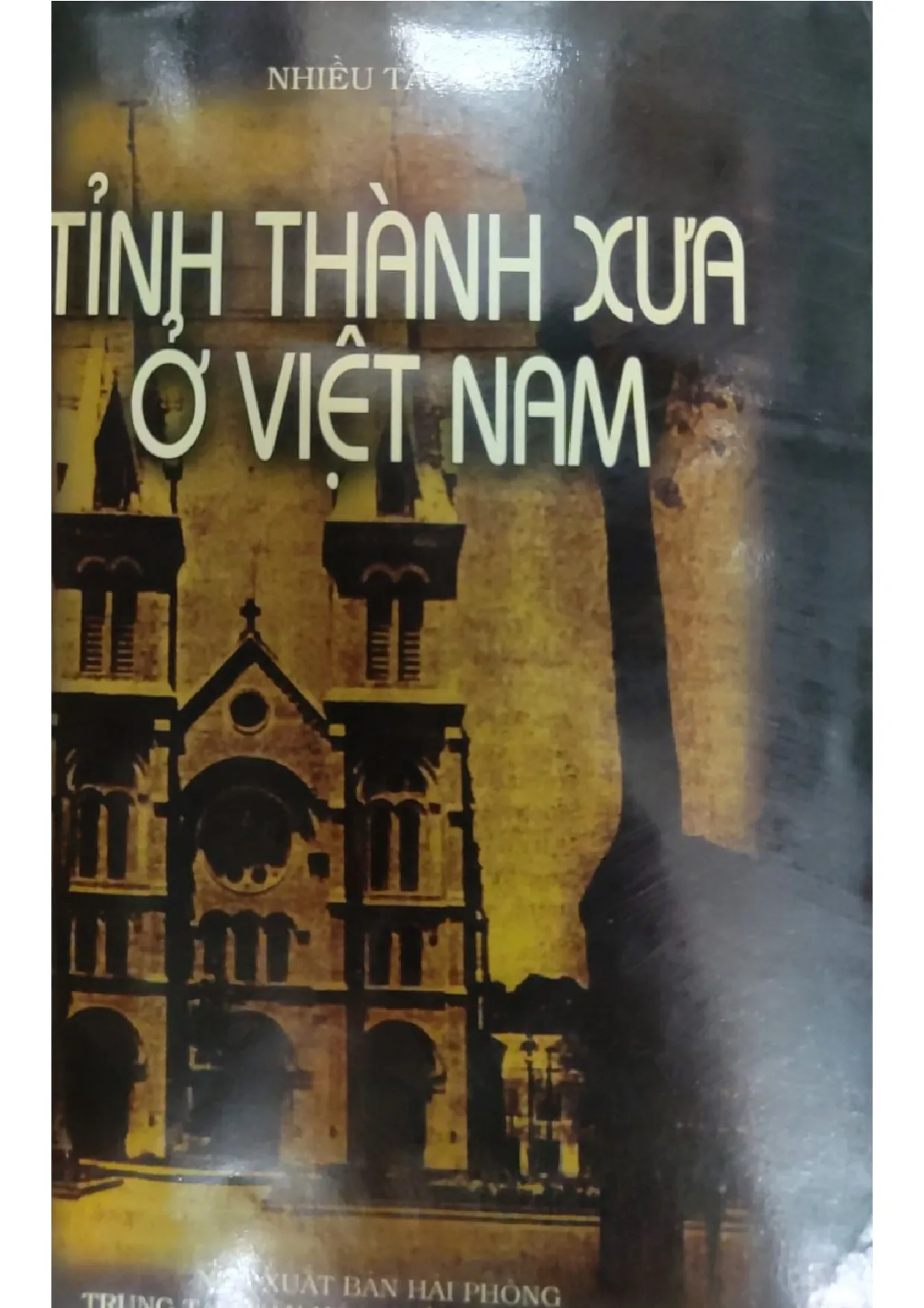 Ảnh bìa của Tỉnh thành xưa ở Việt Nam