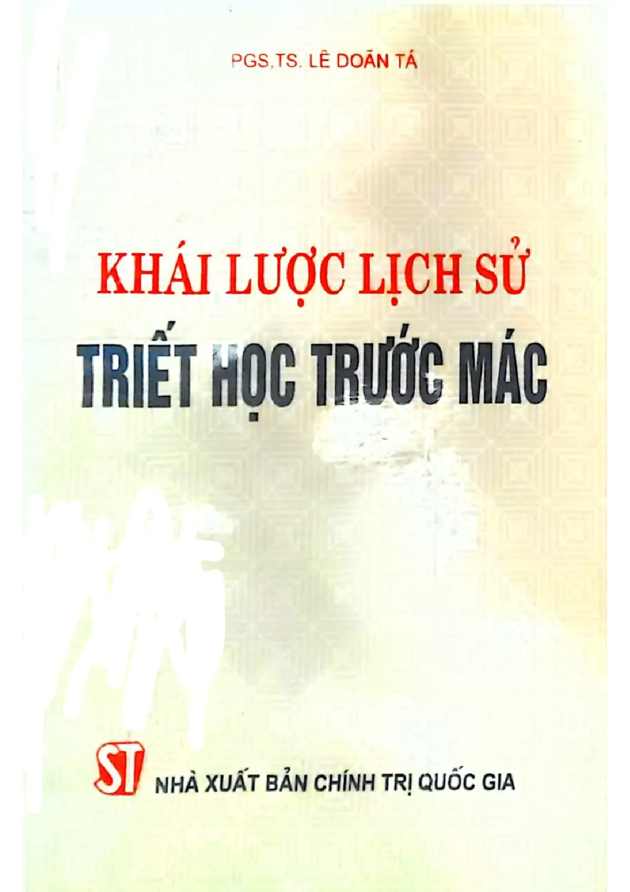 Ảnh bìa của Khái lược lịch sử triết học trước Mác