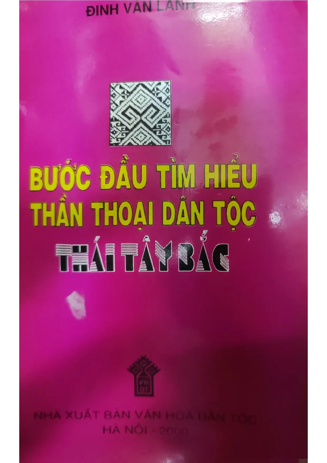 Ảnh bìa của Bước đầu tìm hiểu thần thoại các dân tộc Thái Tây bắc