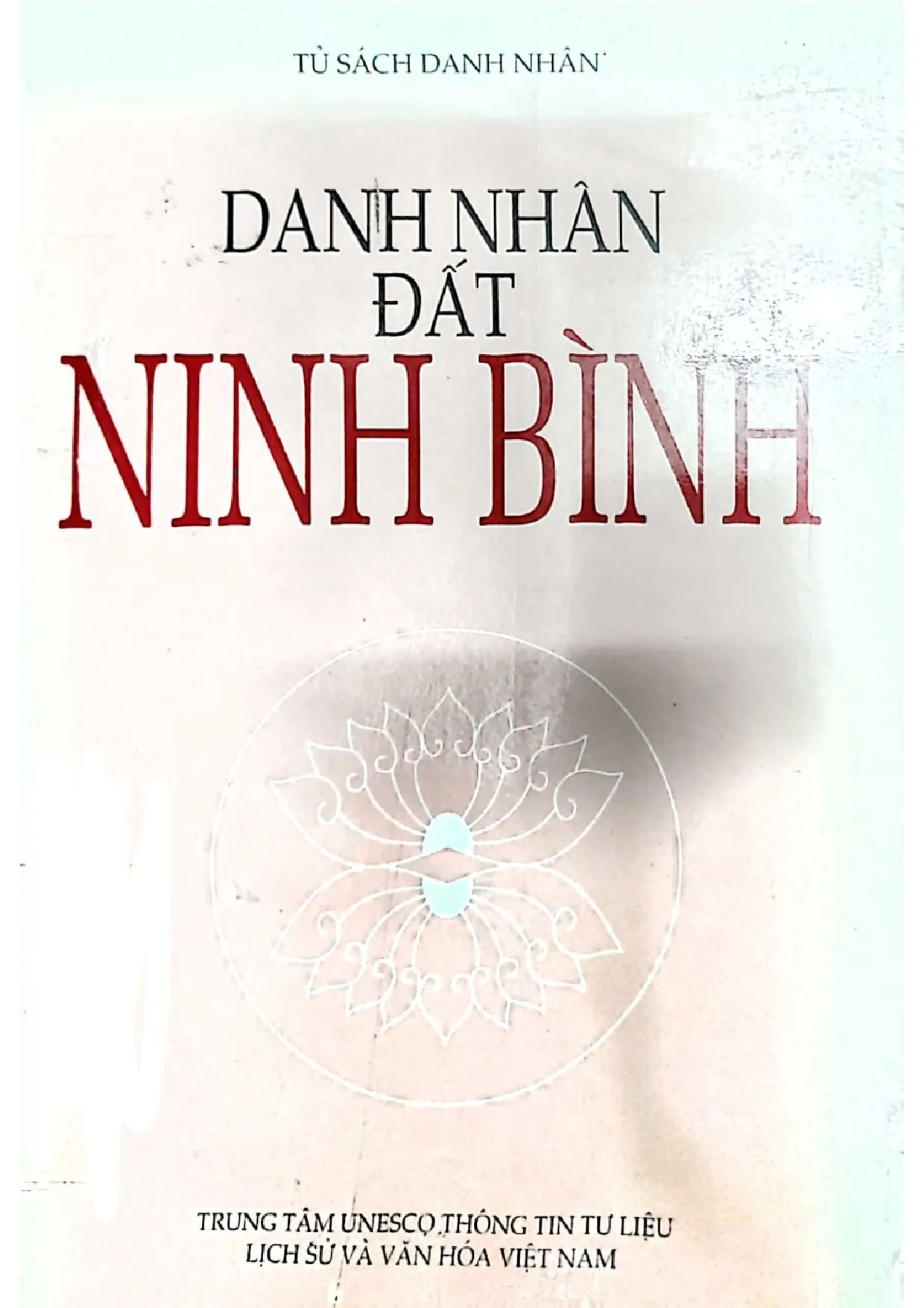 Ảnh bìa của Danh nhân đất Ninh Bình