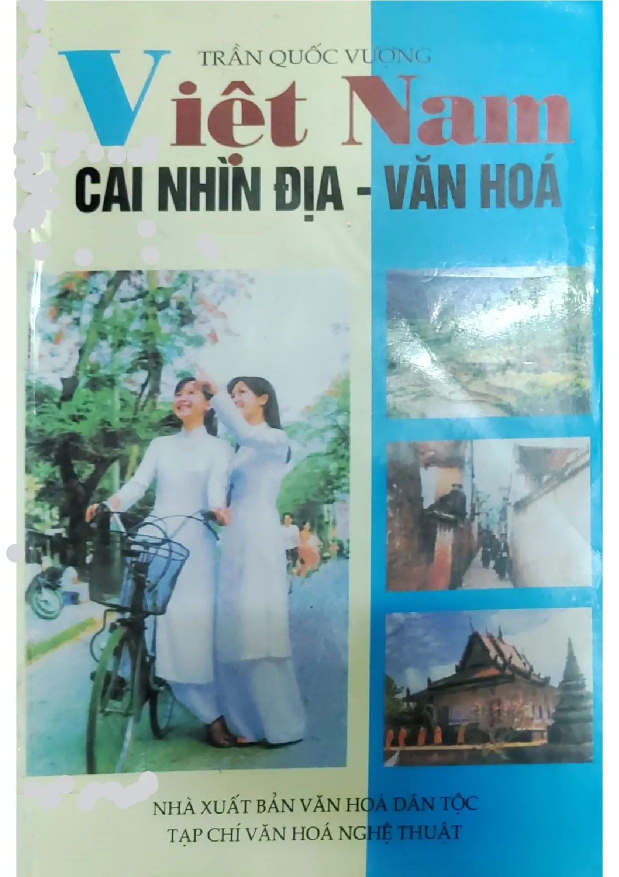 Ảnh bìa của Việt Nam cái nhìn địa - văn hóa