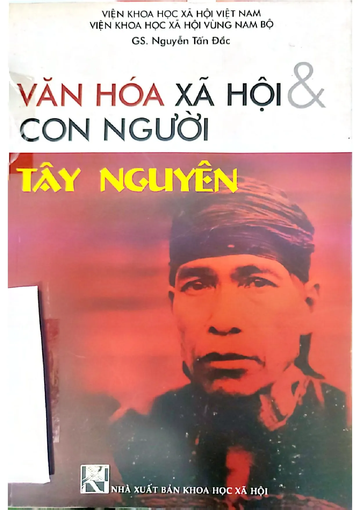 Ảnh bìa của Văn hóa xã hội và con người Tây Nguyên