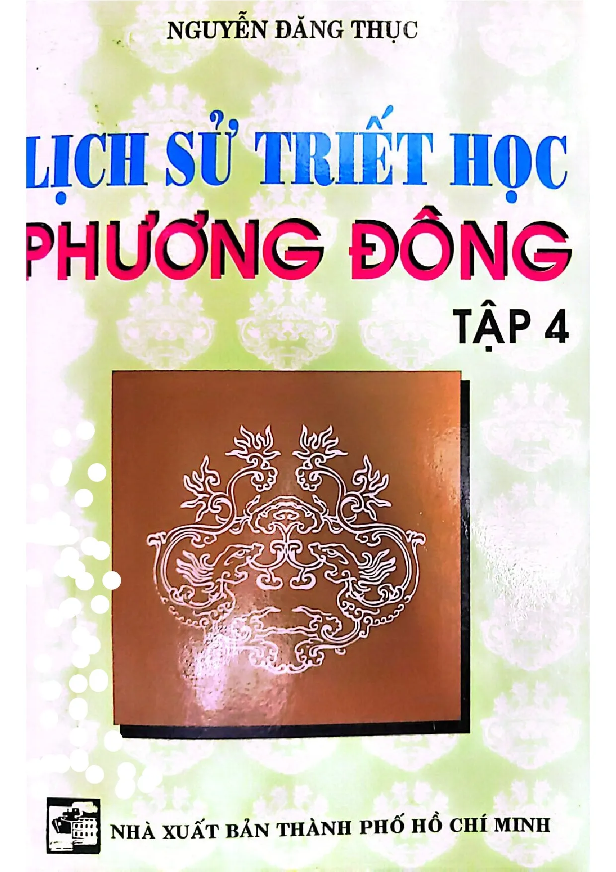 Ảnh bìa của Lịch sử triết học phương đông tập 4