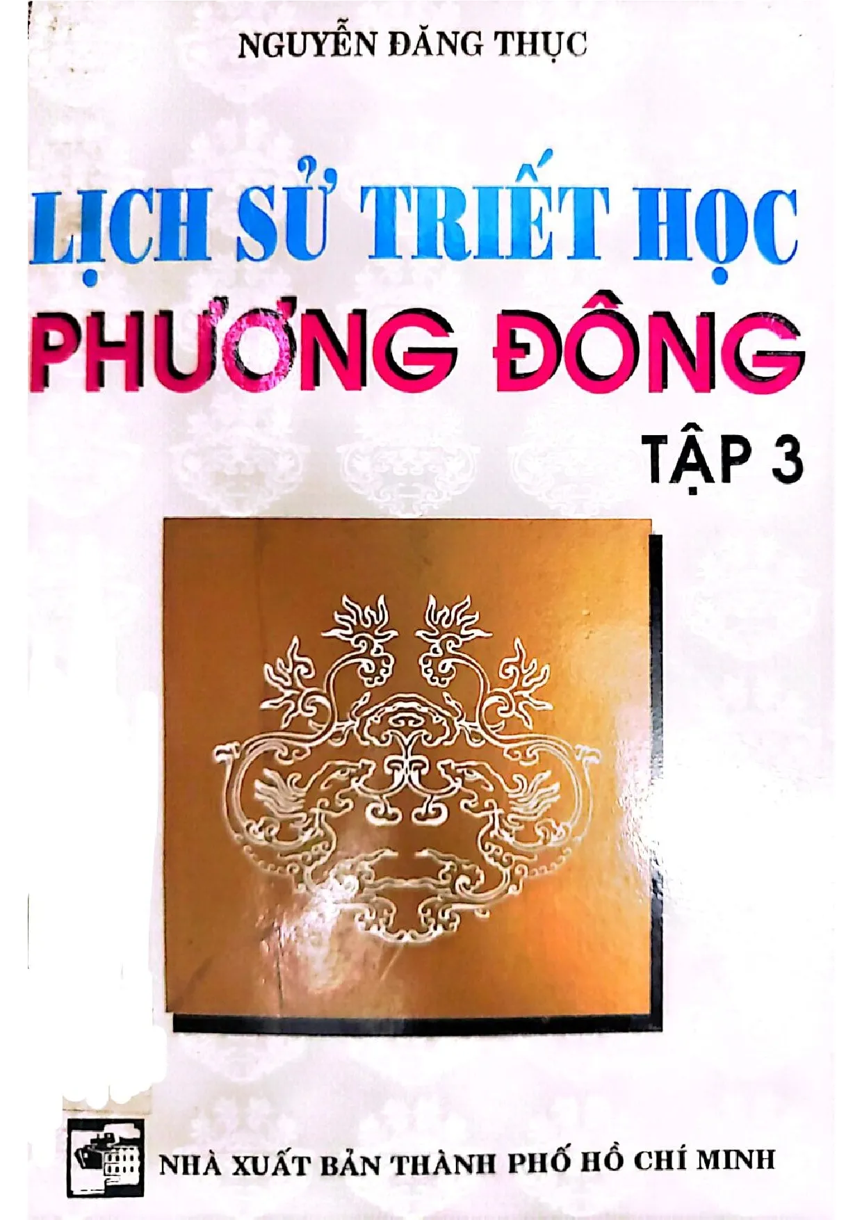 Ảnh bìa của Lịch sử triết học phương đông tập 3