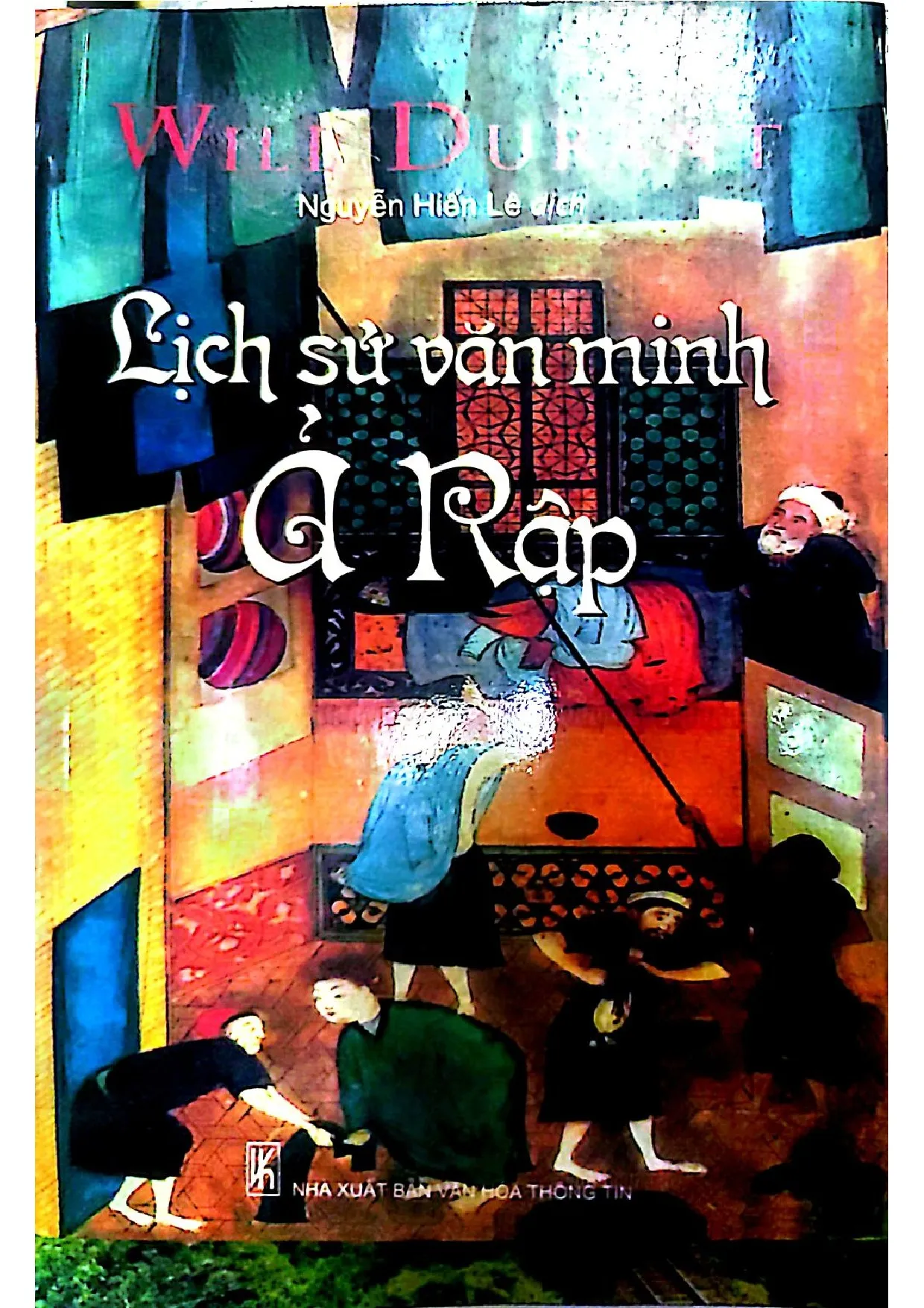 Ảnh bìa của Lịch sử văn minh Ả rập