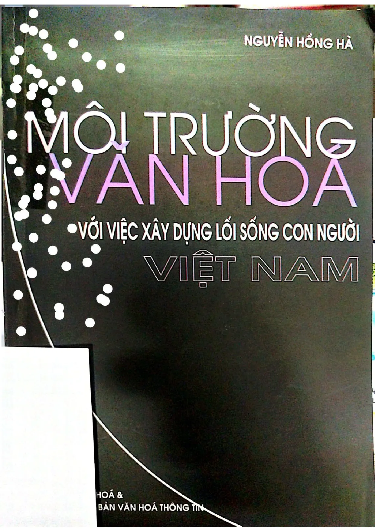 Ảnh bìa của Môi trường văn hóa trong việc xây dựng lối sống Việt Nam