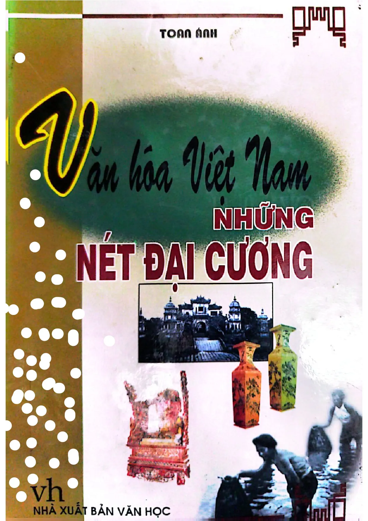 Ảnh bìa của Văn hóa Việt Nam những nét đại cương
