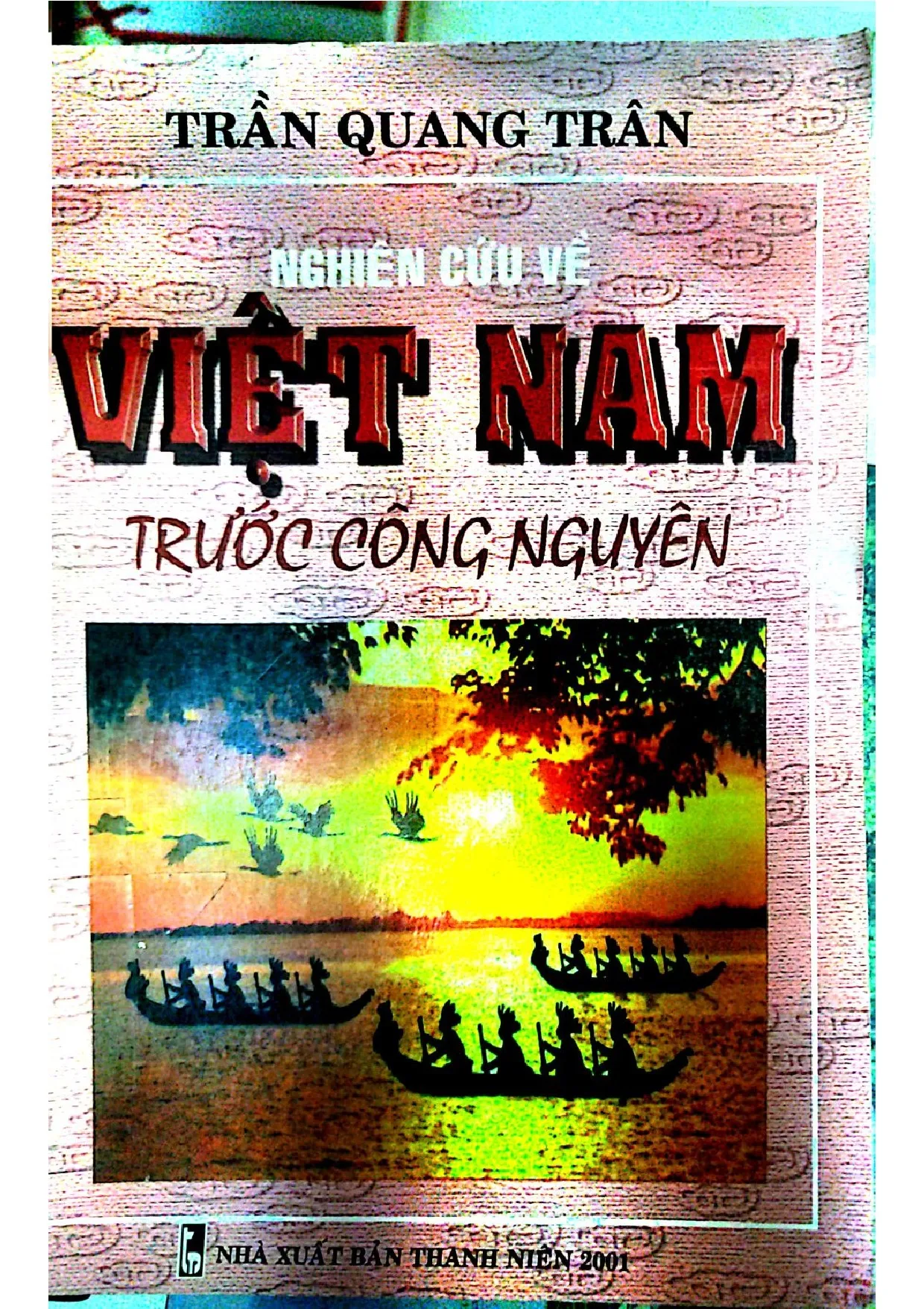 Ảnh bìa của Nghiên cứu về Việt Nam trước công nguyên