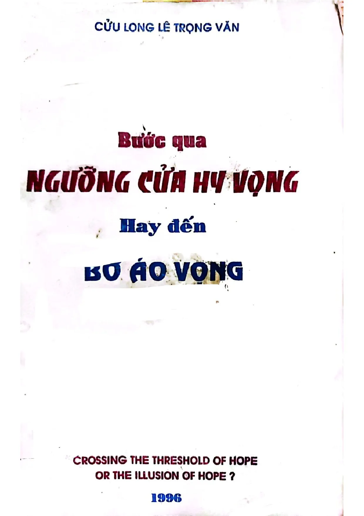 Ảnh bìa của Bước qua ngưỡng cửa hy vọng hay đến bờ ảo vọng