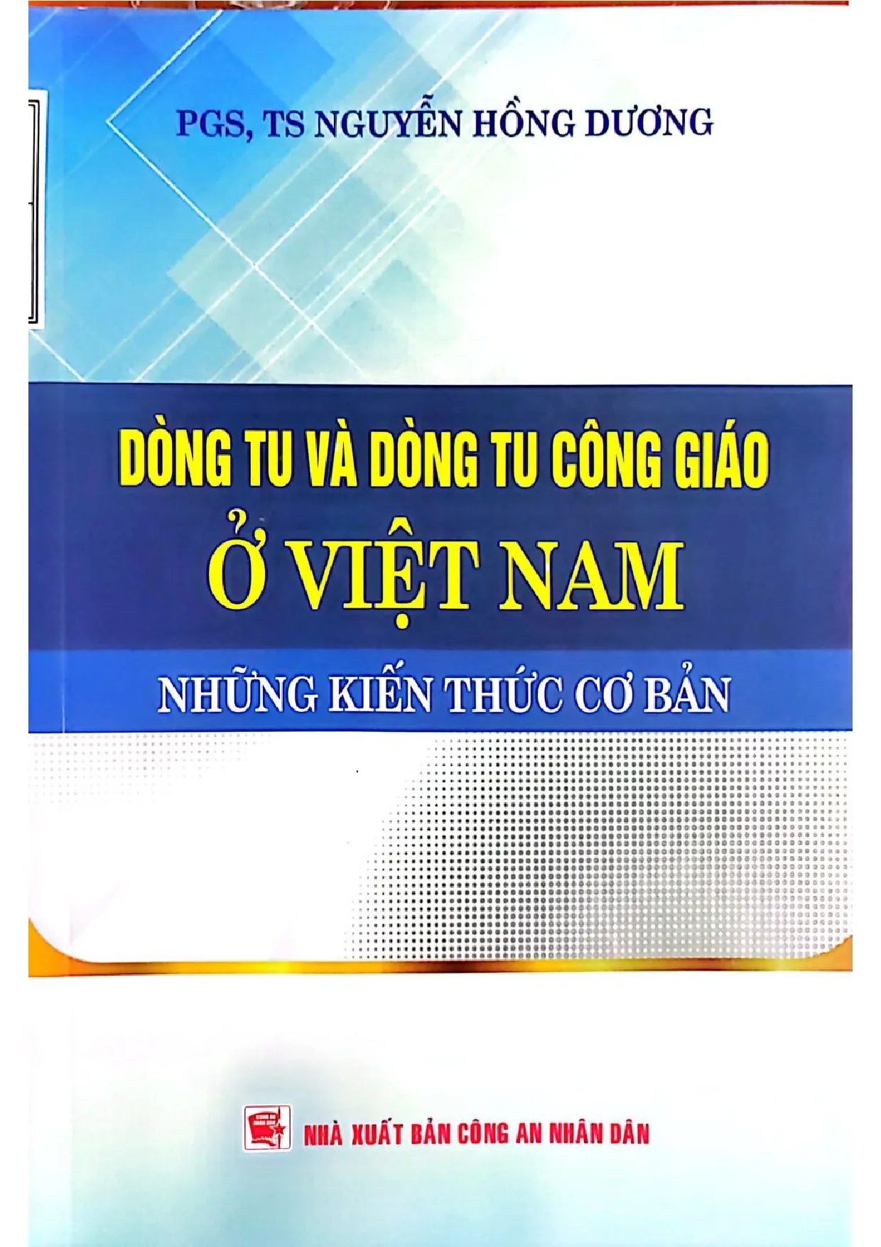 Ảnh bìa của Dòng tu và dòng tu Công giáo ở Việt Nam những kiến thức cơ bản