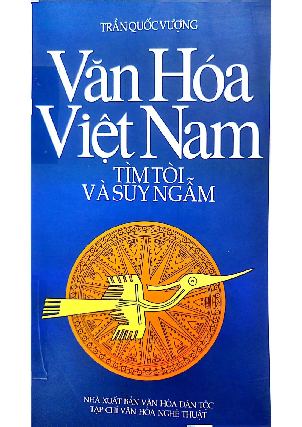Ảnh bìa của Văn hóa Việt Nam tìm tòi và suy ngẫm