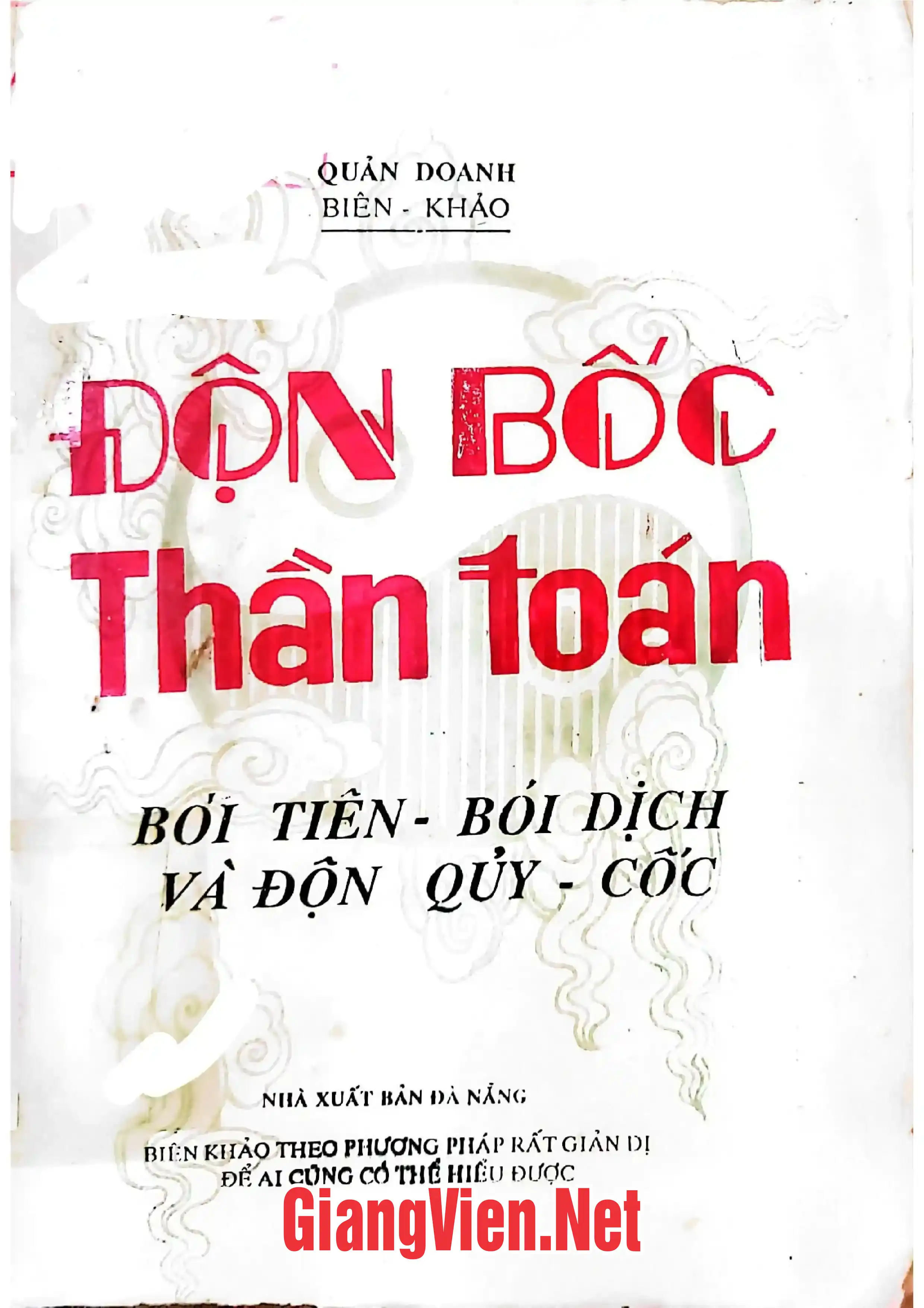Trang bìa chính thức sách Độn bốc thần toán, Bói tiên, bói dịch và độn Quỷ Cốc