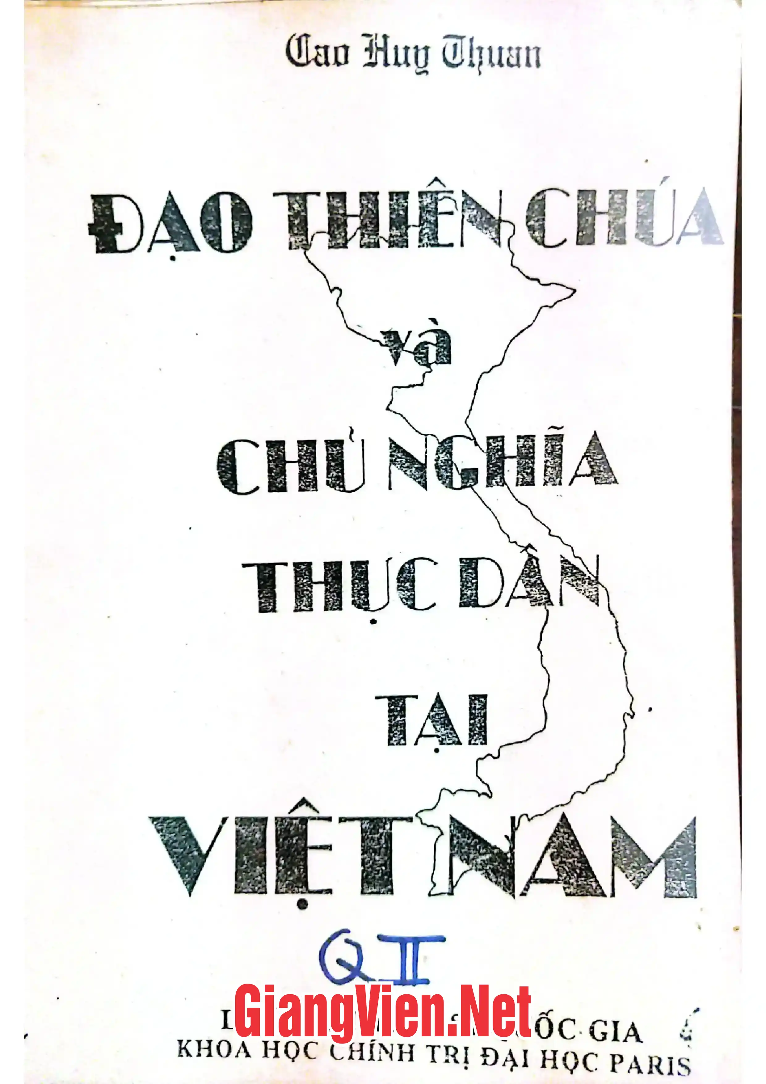 Ảnh bìa của Đạo thiên chúa và chủ nghĩa thực dân tại Việt Nam, Quyển II