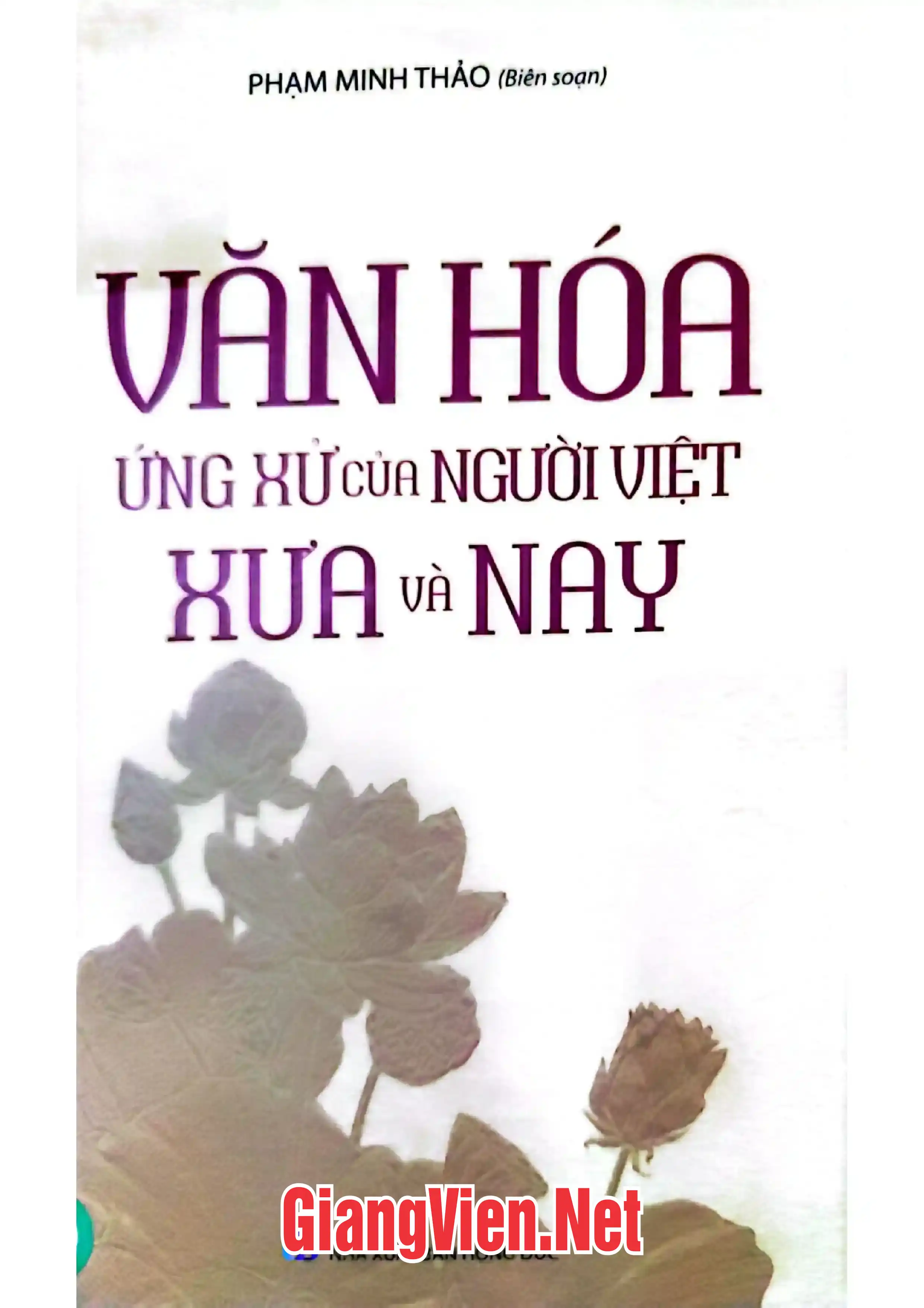 Ảnh bìa của Văn hóa ứng xử của người Việt xưa và nay