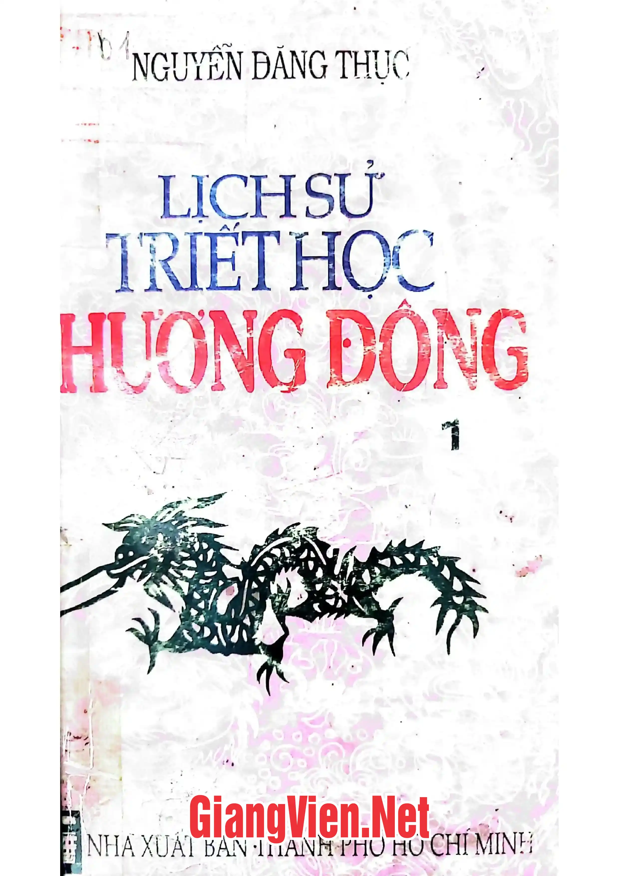 Trang bìa chính thức sách Lịch sử triết học phương Đông, tập I, Trung Hoa thời kỳ khởi điểm của triết họcThời đại Tây Chu và Đông Chu