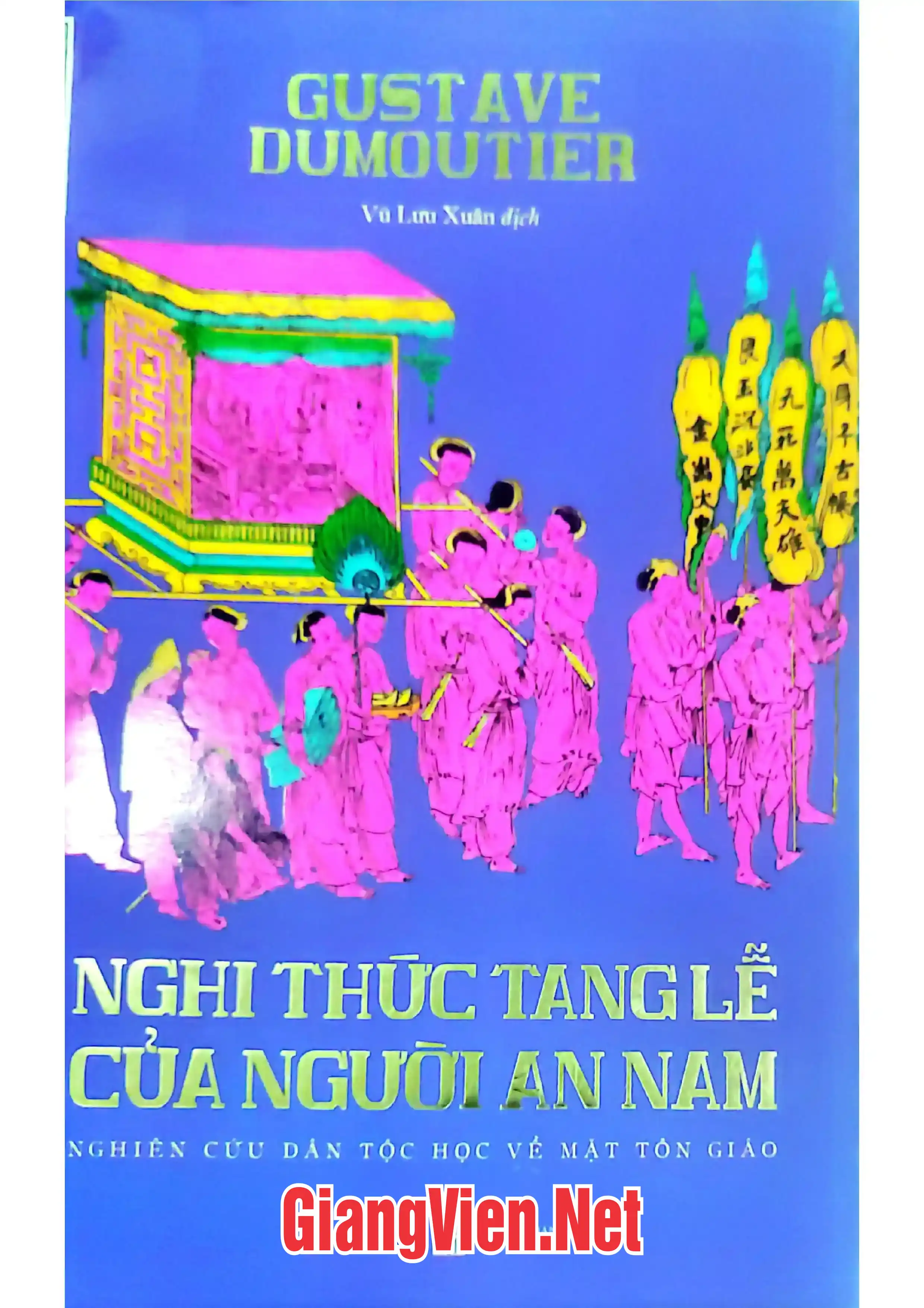 Ảnh bìa của Nghi thức tang lễ của người An Nam - Nghiên cứu dân tộc học về mặt tôn giáo