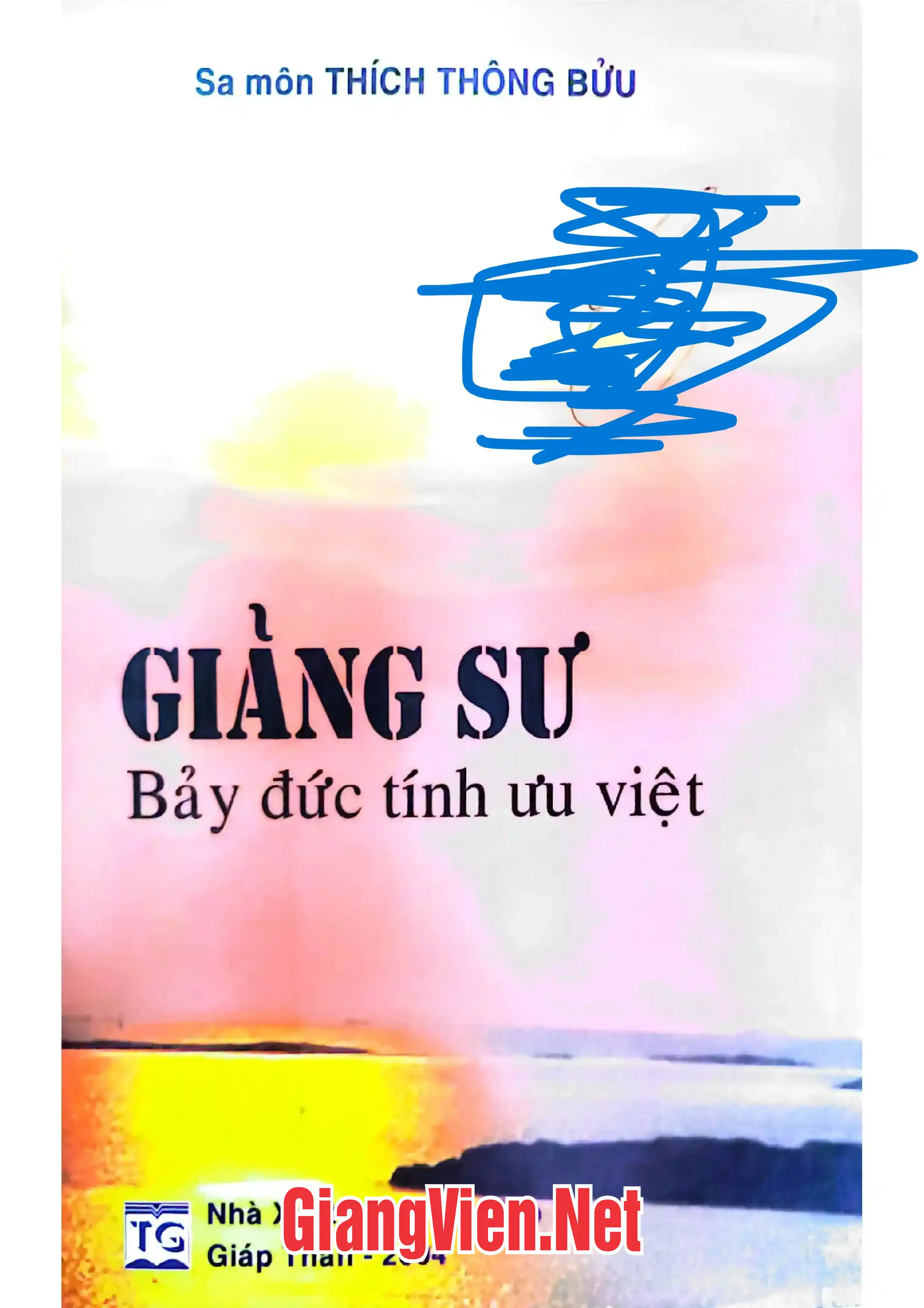 Ảnh bìa của Giảng sư 7 đức tính ưu Việt