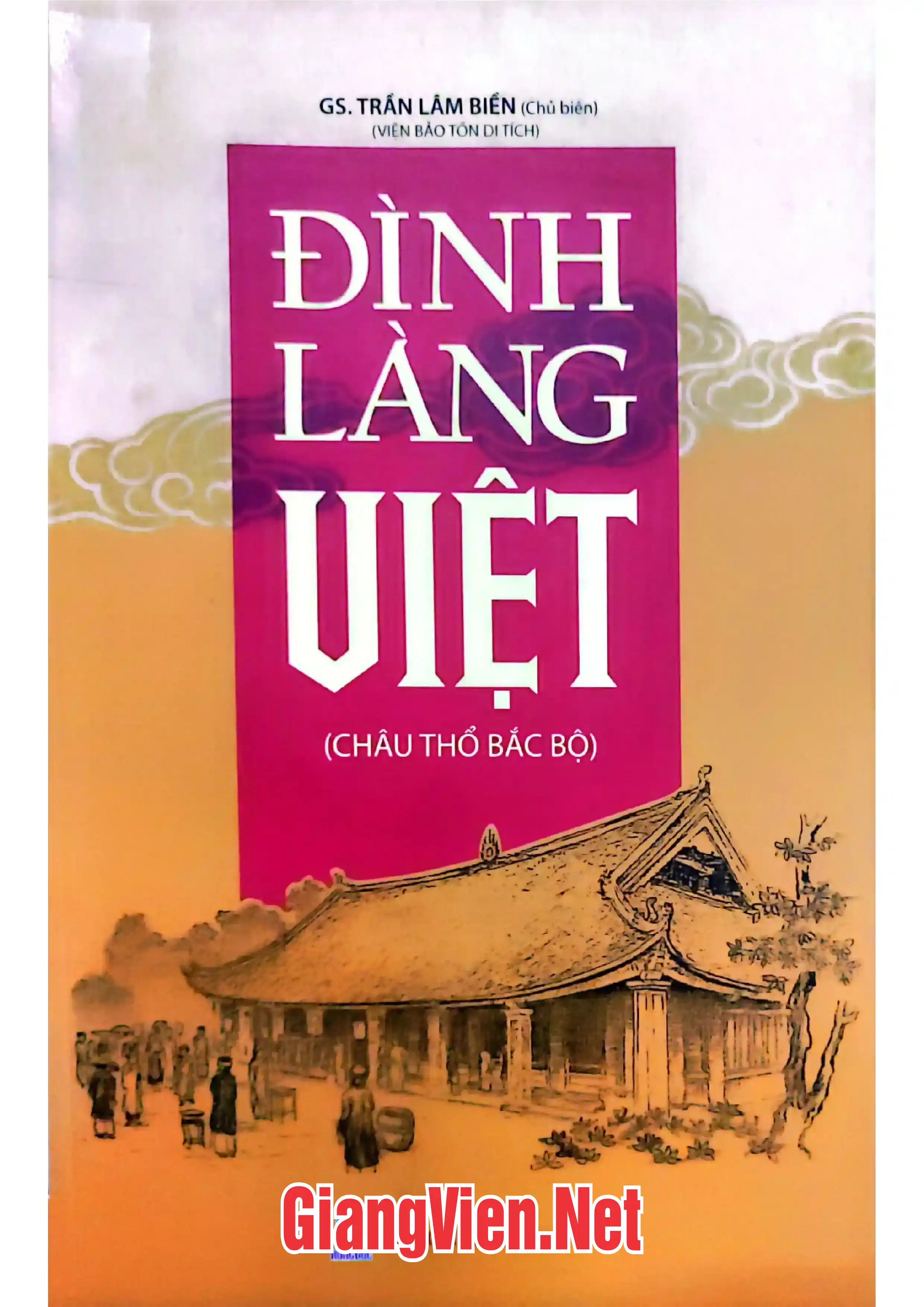 Ảnh bìa của Đình làng Việt Châu thổ Bắc Bộ