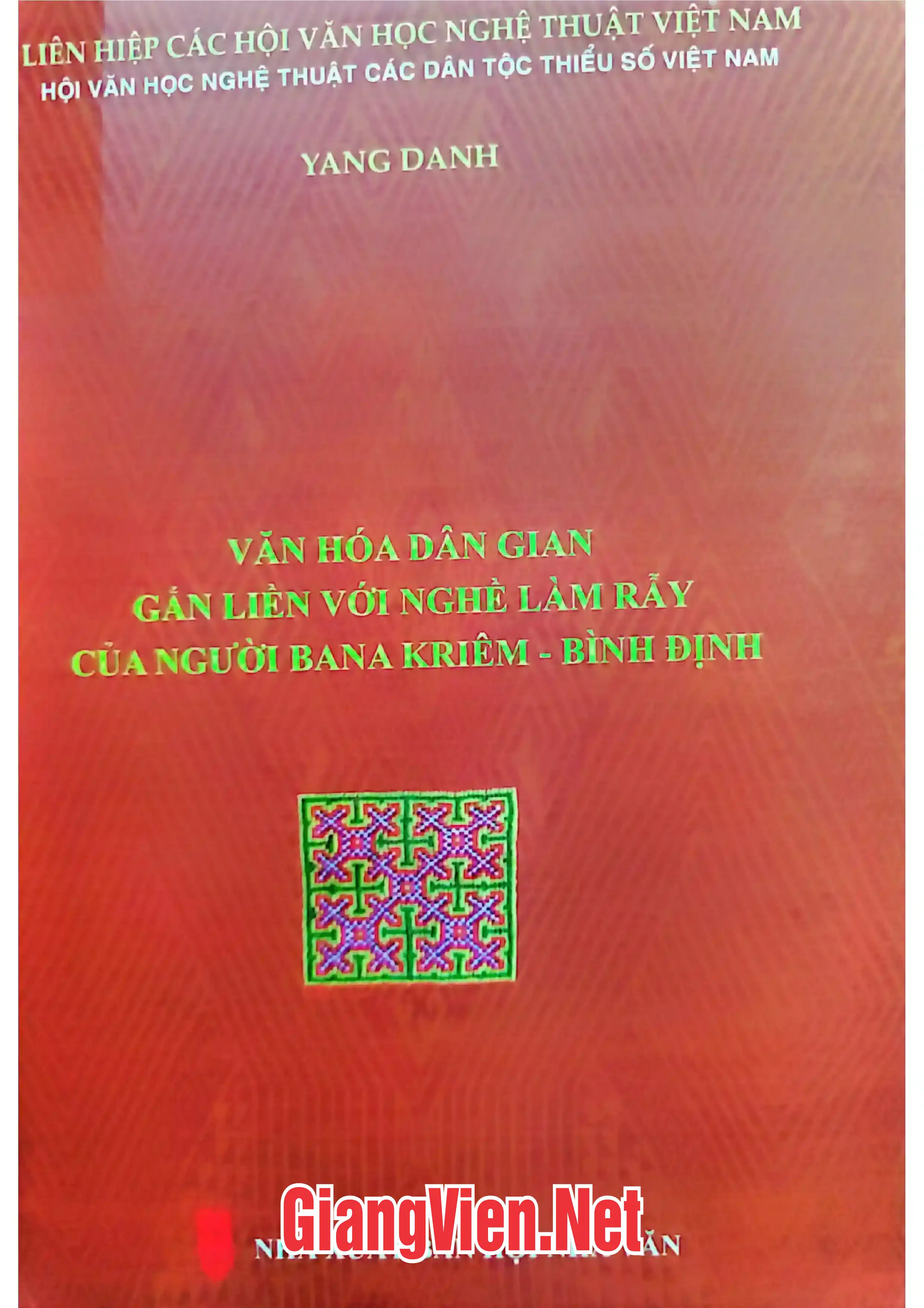 Ảnh bìa của Văn hóa dân gian gắn liền với nghề làm rẫy của người Ban Na KRiêm, Bình Định