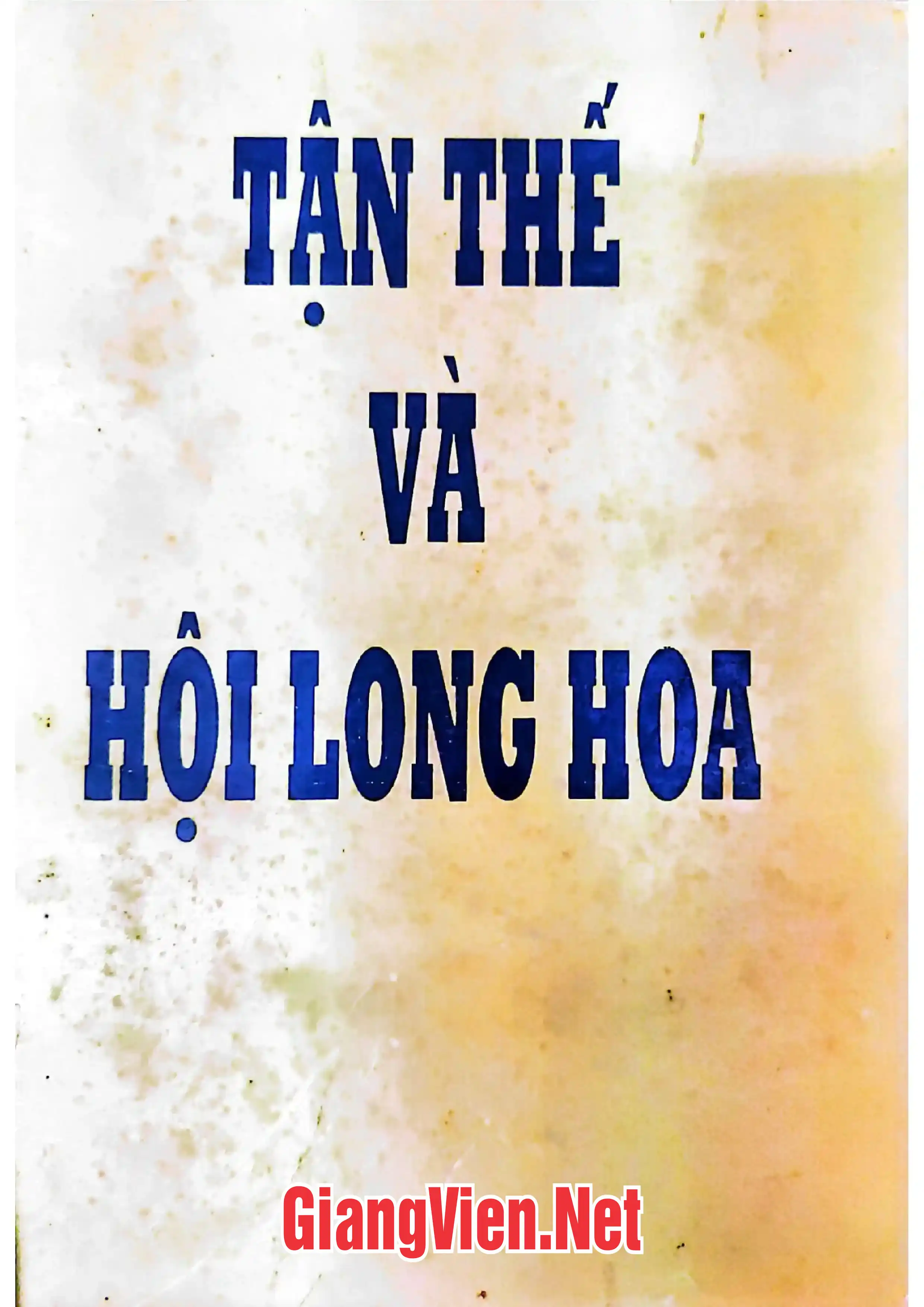 Ảnh bìa của Tận thế và Hội Long Hoa