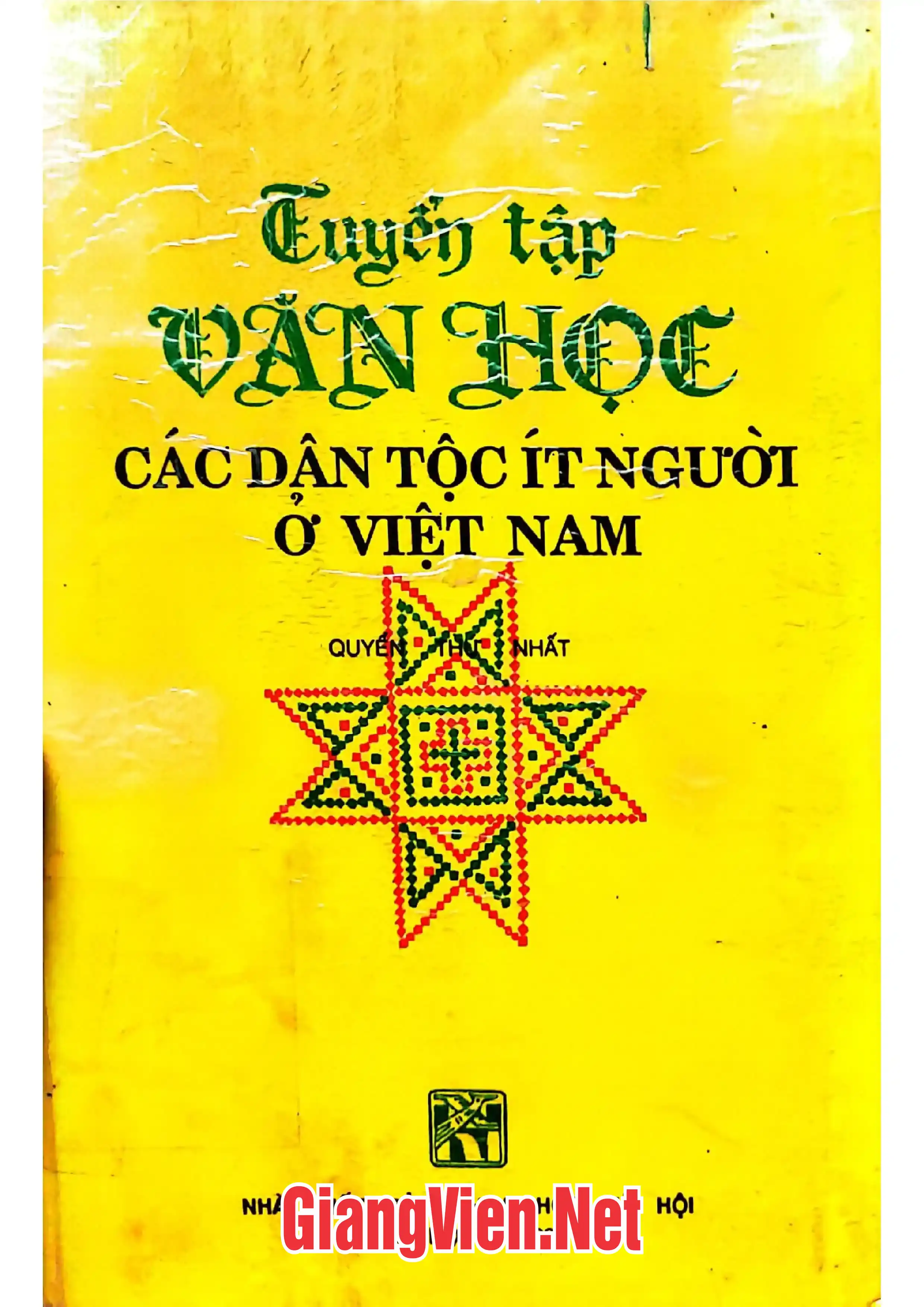 Ảnh bìa của Tuyển tập Văn học các dân tộc ít người ở Việt Nam, Quyển thứ nhất