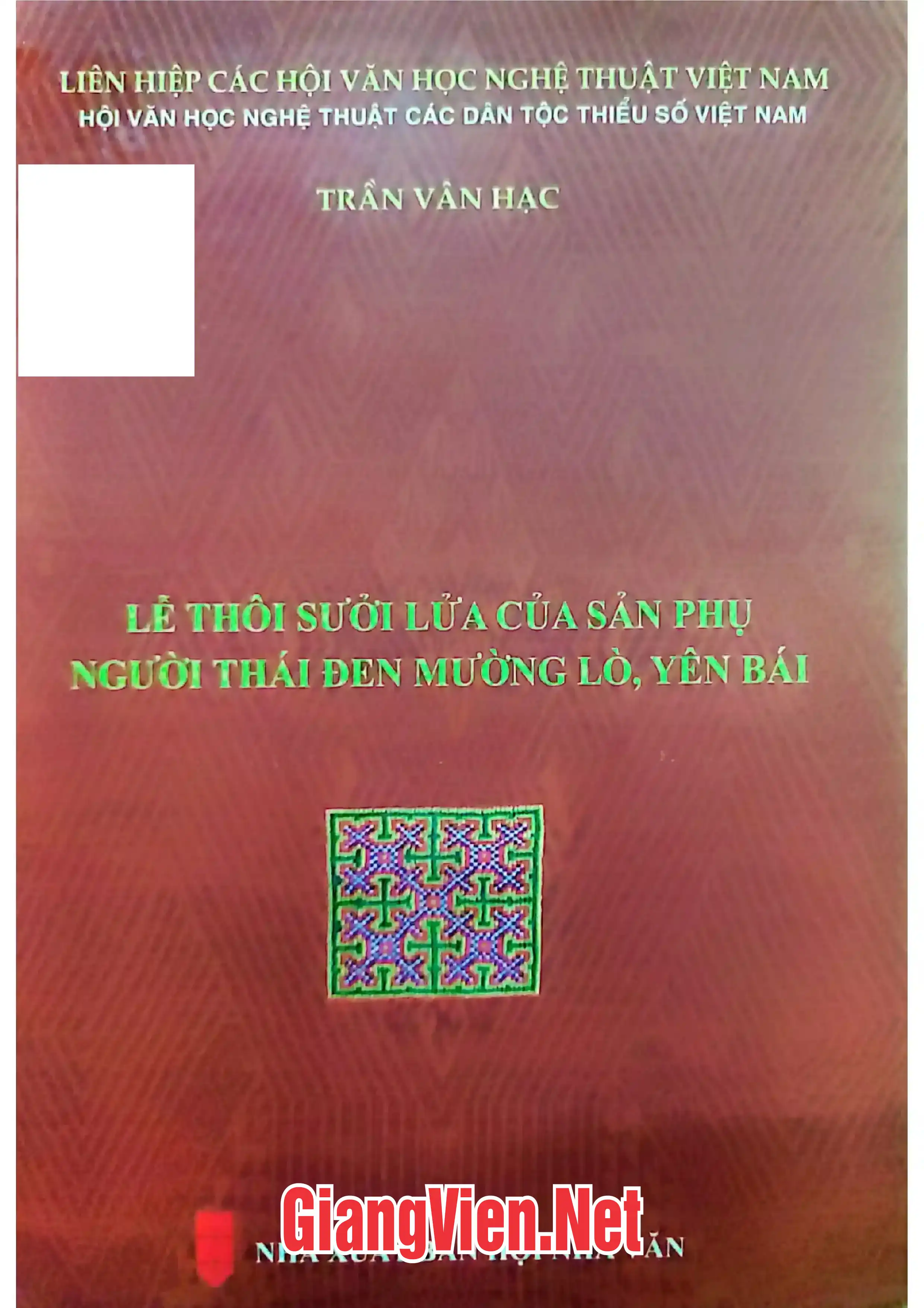 Ảnh bìa của Lễ thôi sửa lửa của sản phụ người Thái đen Mường Lò, Yên Bái.