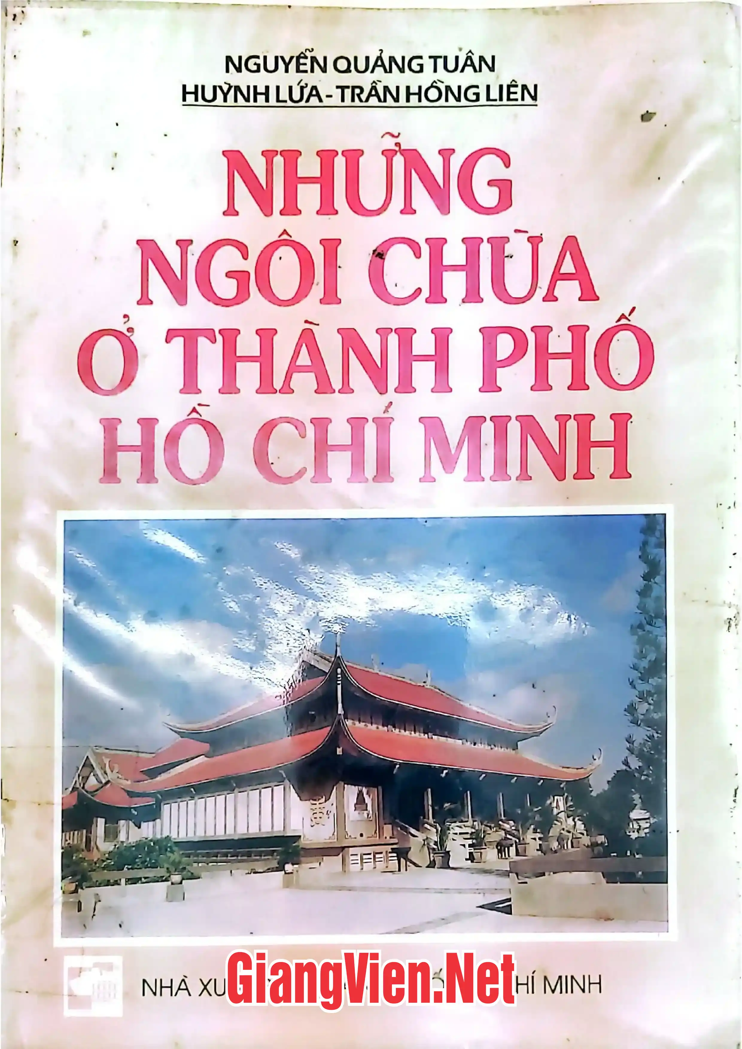 Ảnh bìa của Những ngôi chùa ở thành phố Hồ Chí Minh
