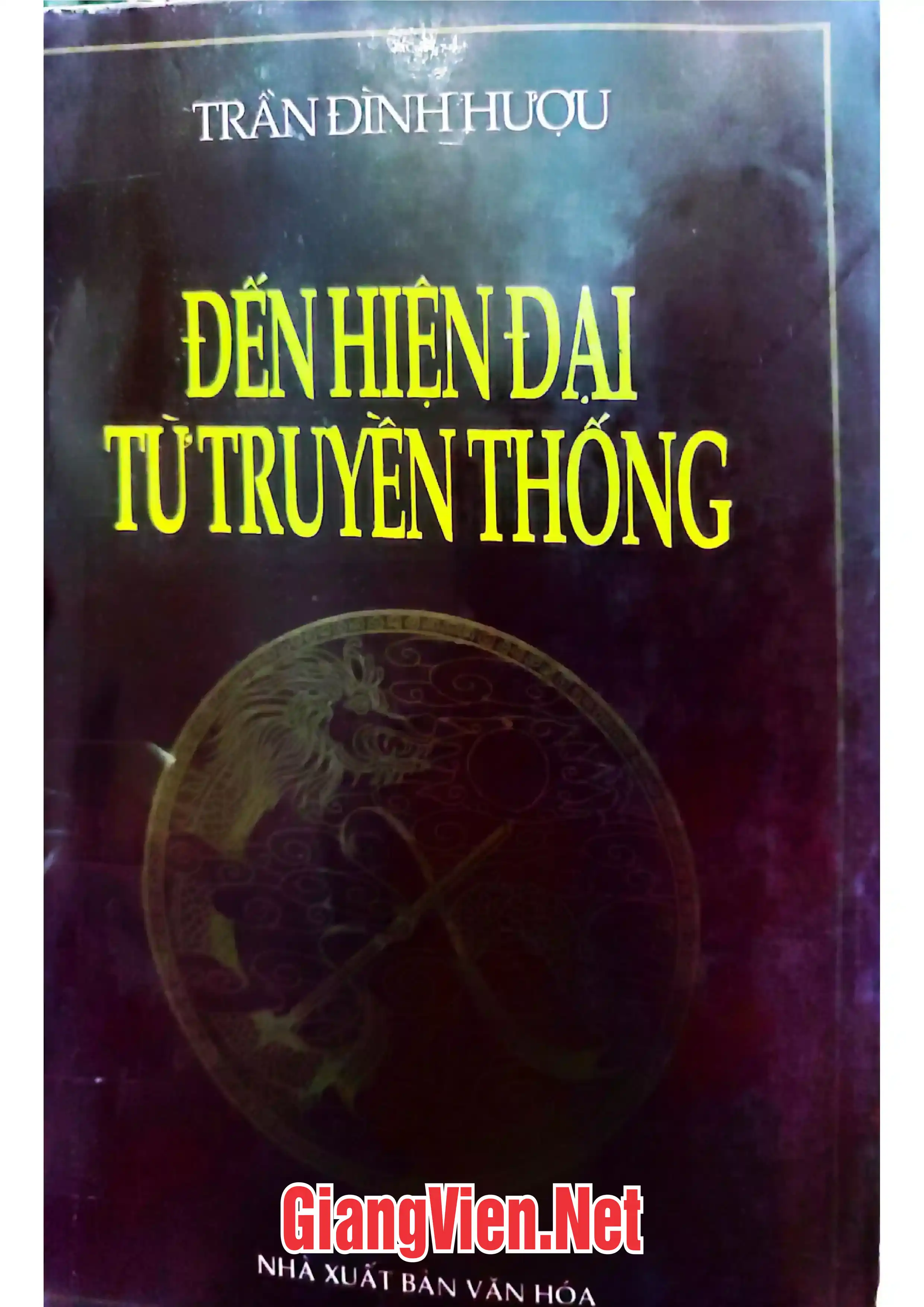 Ảnh bìa của Đến hiện đại từ truyền thống