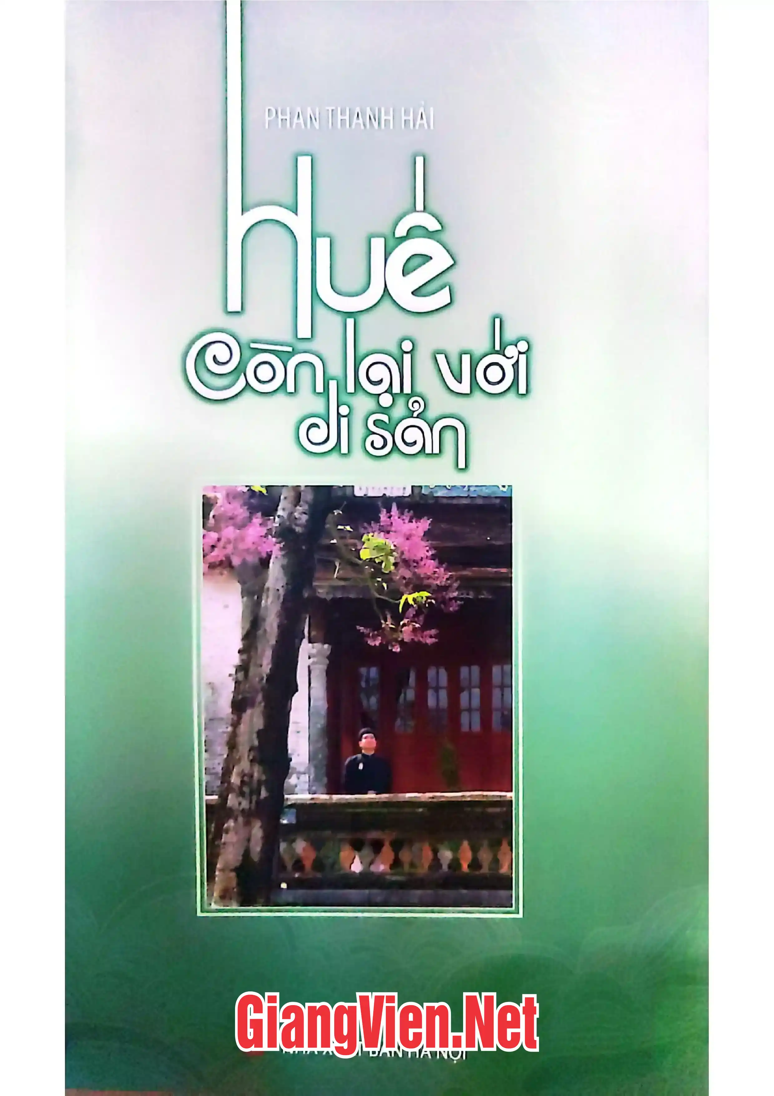 Ảnh bìa của Huế còn lại với di sản