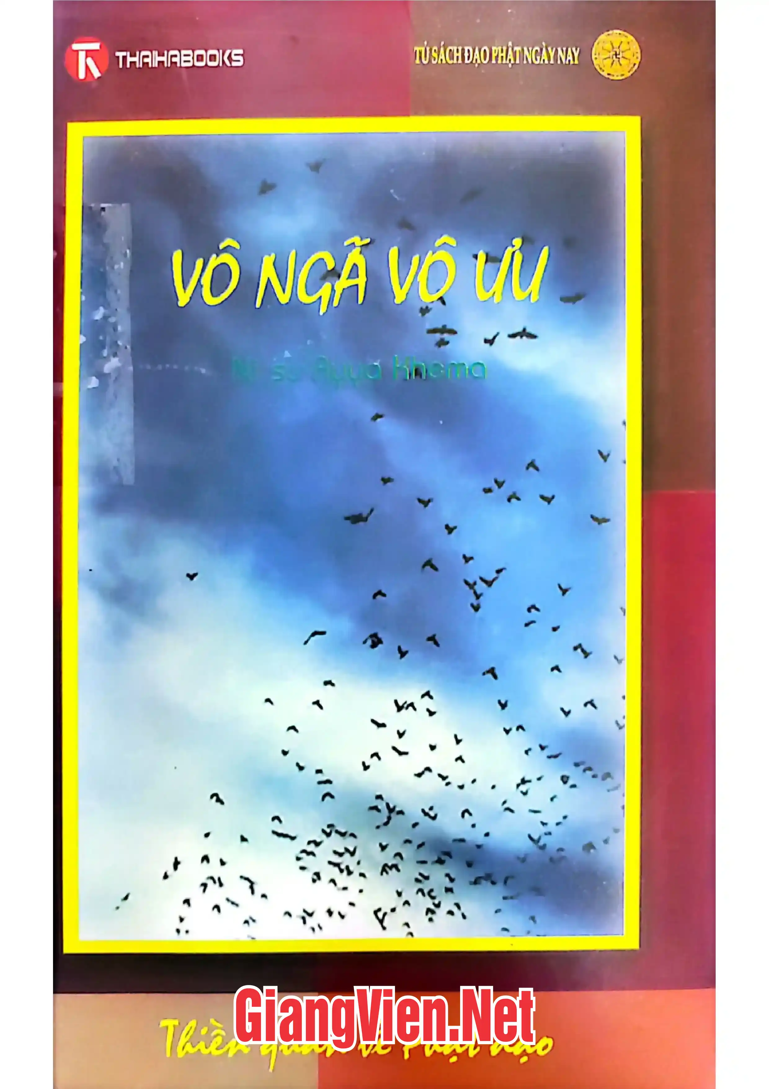 Ảnh bìa của Vô ngã vô ưu, Thiền quan về đạo phật