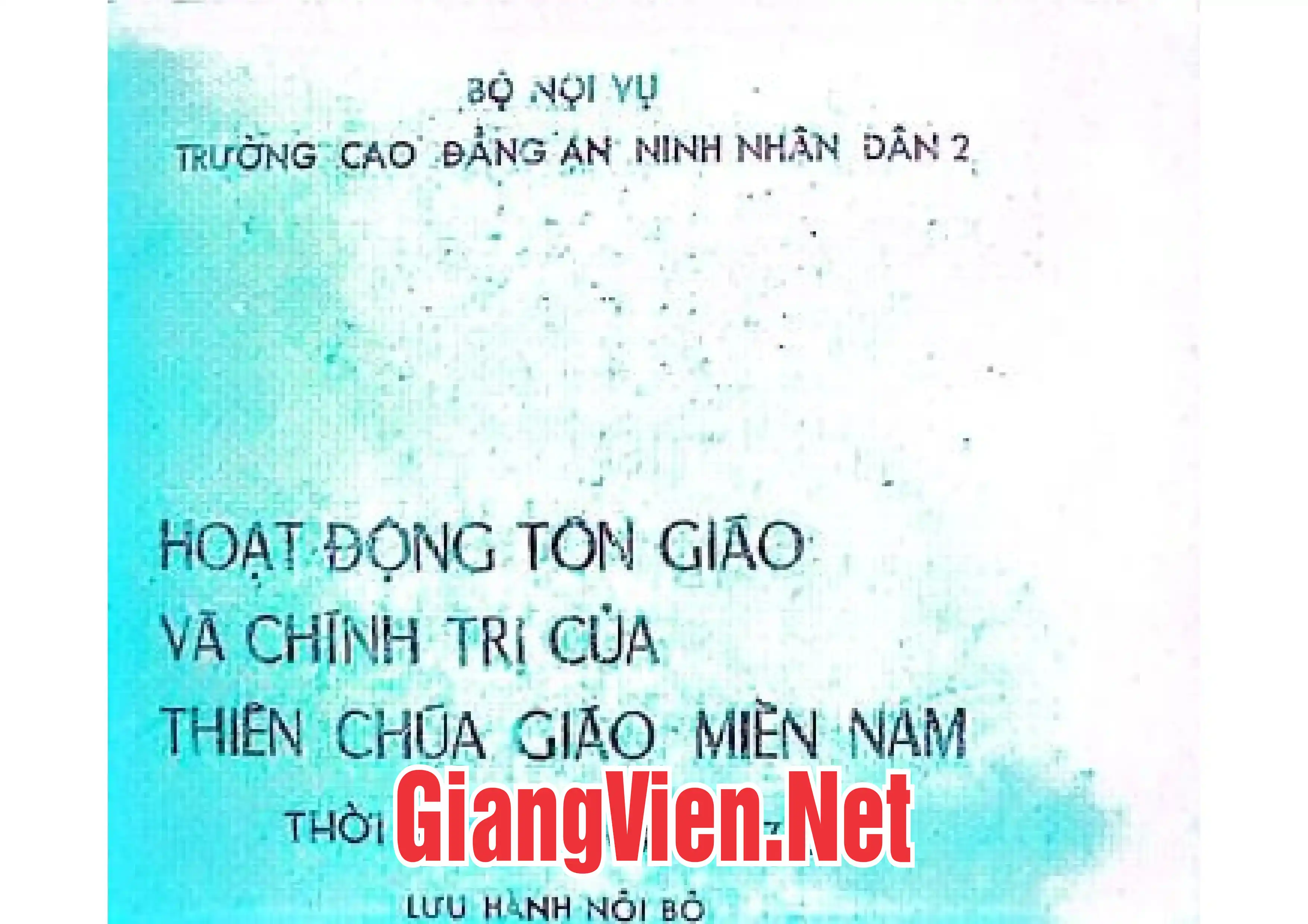 Ảnh bìa của Hoạt động tôn giáo và chính trị của Thiên Chúa giáo miền Nam - Thời kỳ Mỹ ngụỵ 1954 - 1975