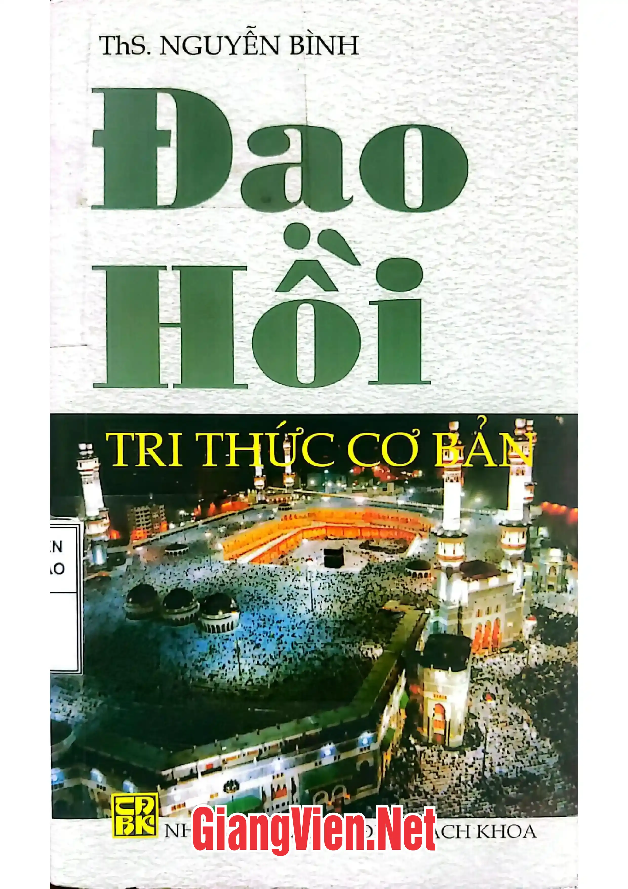 Ảnh bìa của Đạo Hồi tri thức cơ bản