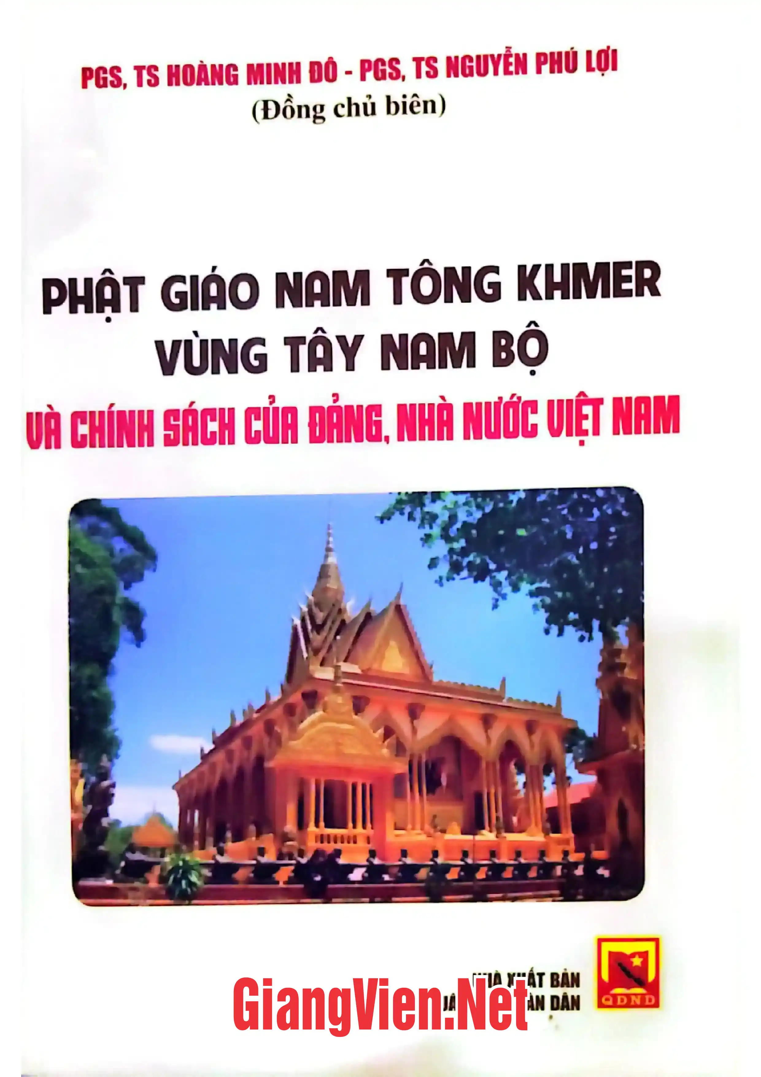 Ảnh bìa của Phật giáo Nam tông Khmer vùng Tây Nam Bộ và chính sách của Đảng, Nhà nước Việt Nam