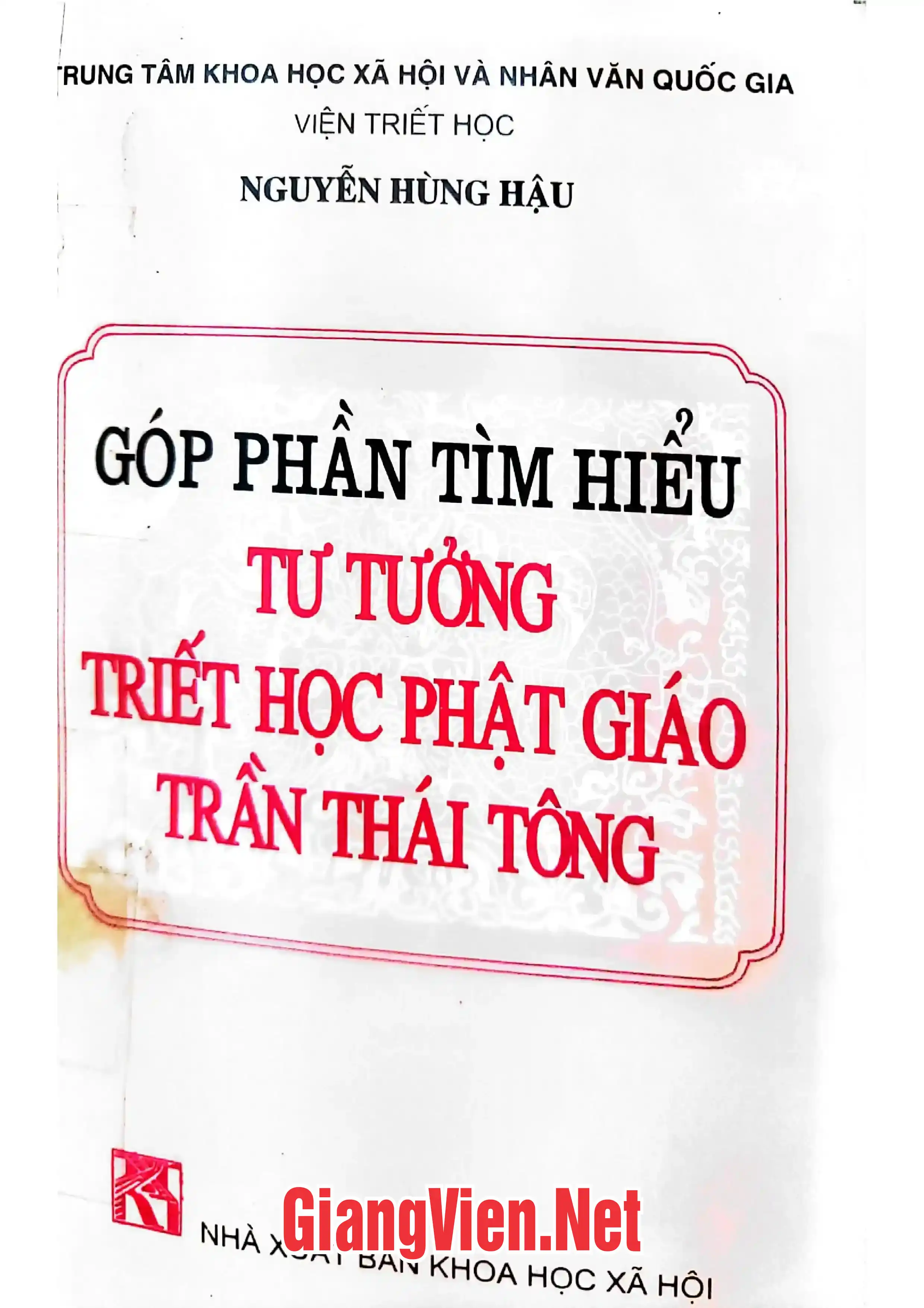 Ảnh bìa của Góp phần tìm hiểu tư tưởng triết học Phật giáo Trần Thái Tông