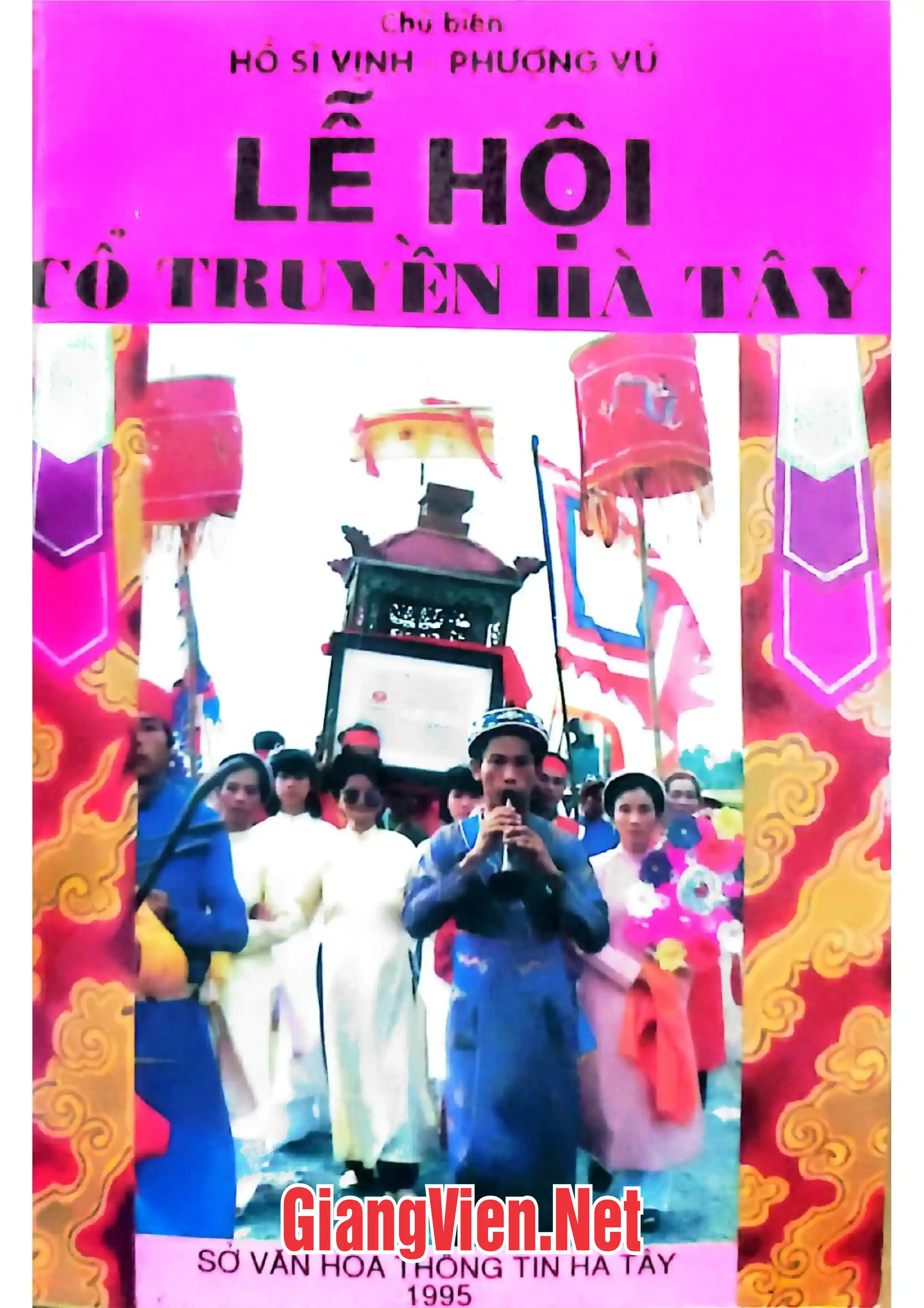 Ảnh bìa của Lễ hội cổ truyền Hà Tây