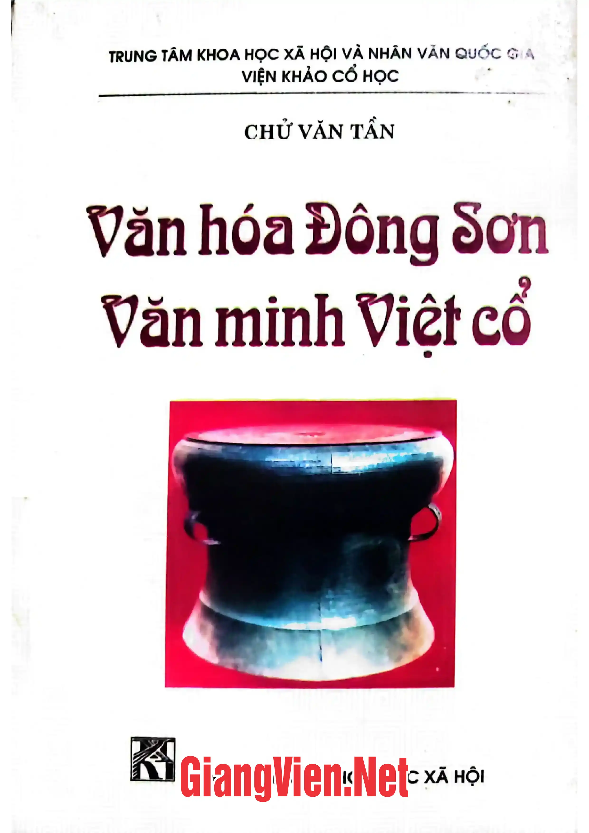 Ảnh bìa của Văn hóa Đông Sơn văn minh Việt Cổ
